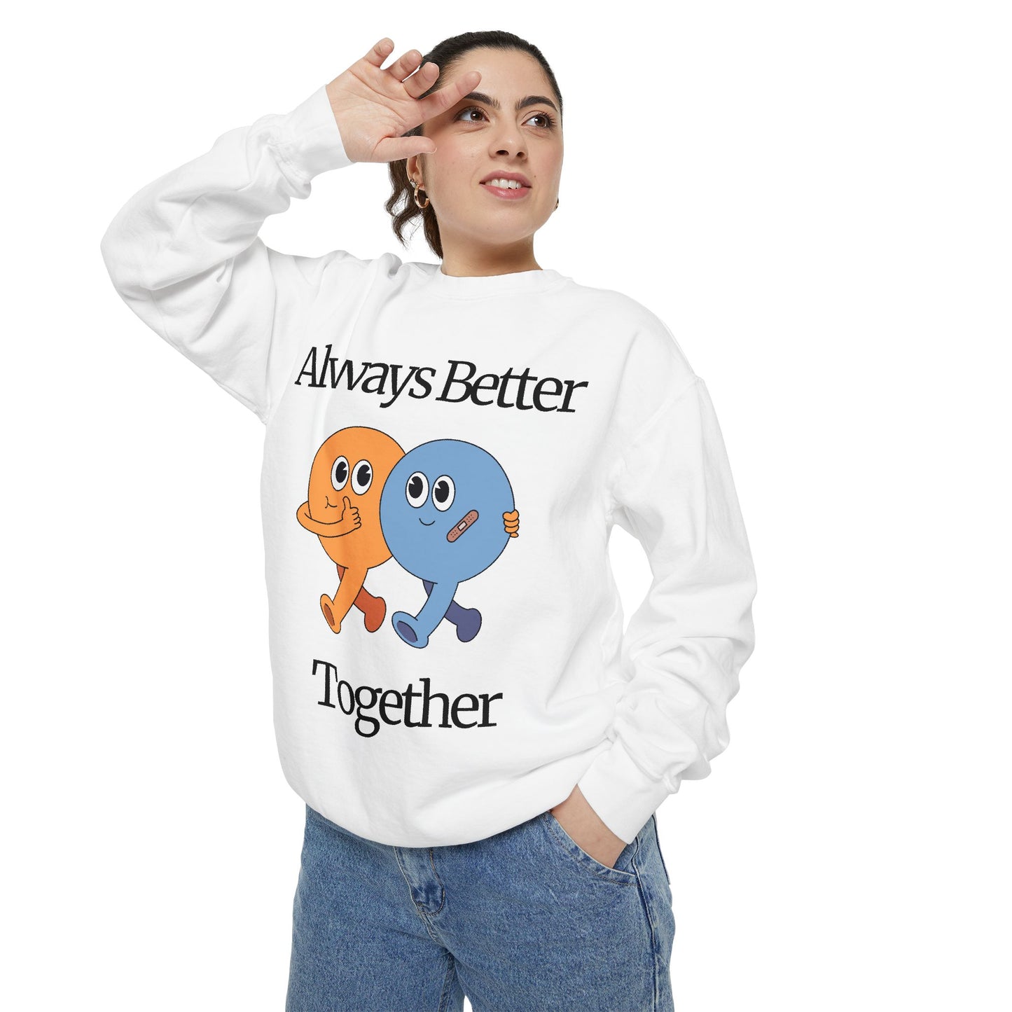 Unisex Valentine's Day Sweatshirt With Two Funny Characters and Caption Always Better Together