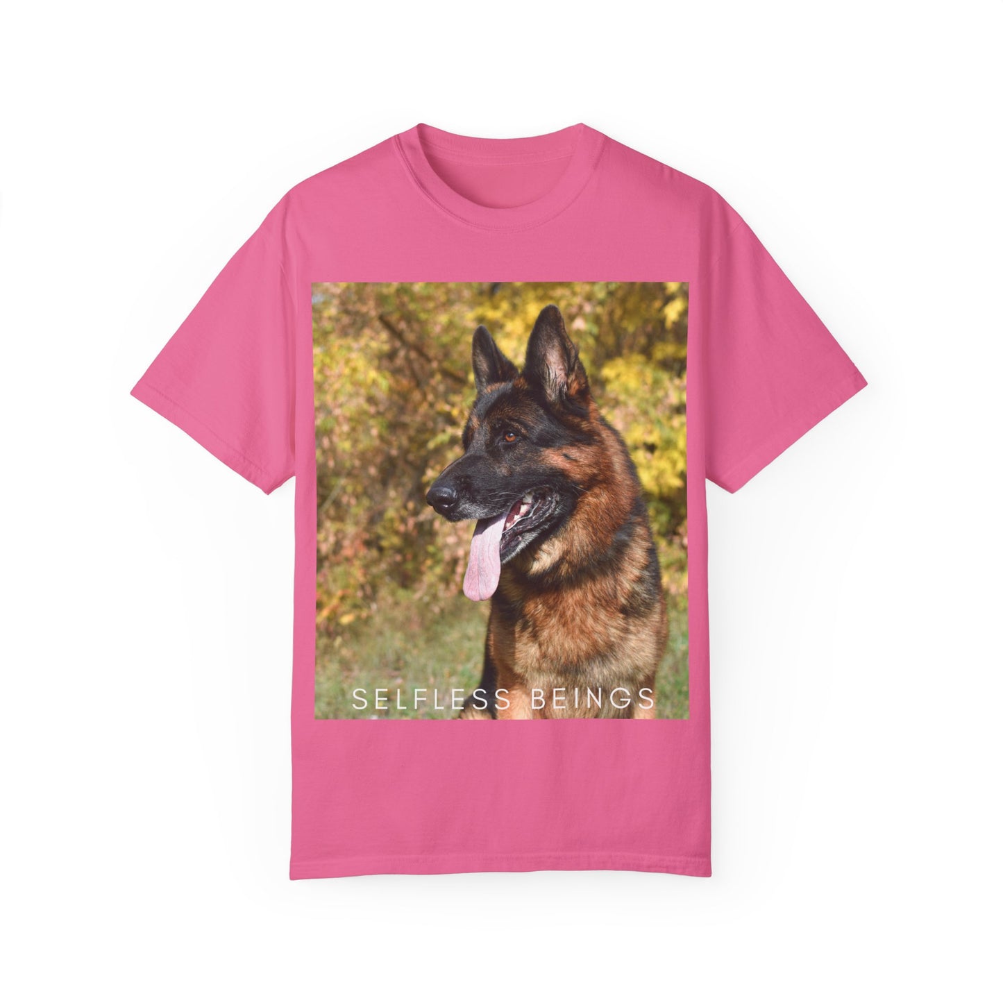Unisex Dog Lover T-Shirt With a German Shepherd Protecting a Territory and Caption Selfless Beings