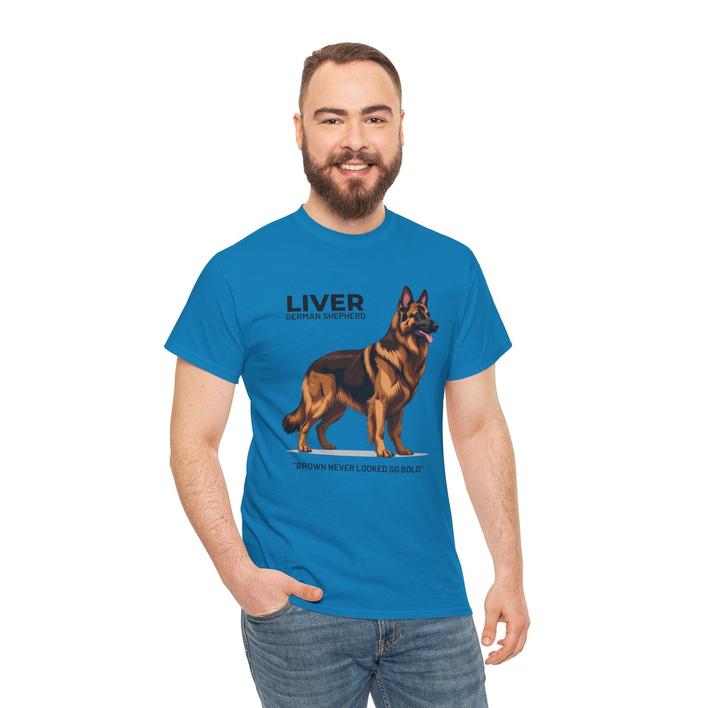 Liver German Shepherd Lover Tee - Brown Never Looked So Bold | Dog Owner Gift, Pet Parent Shirt, Animal Lover Apparel