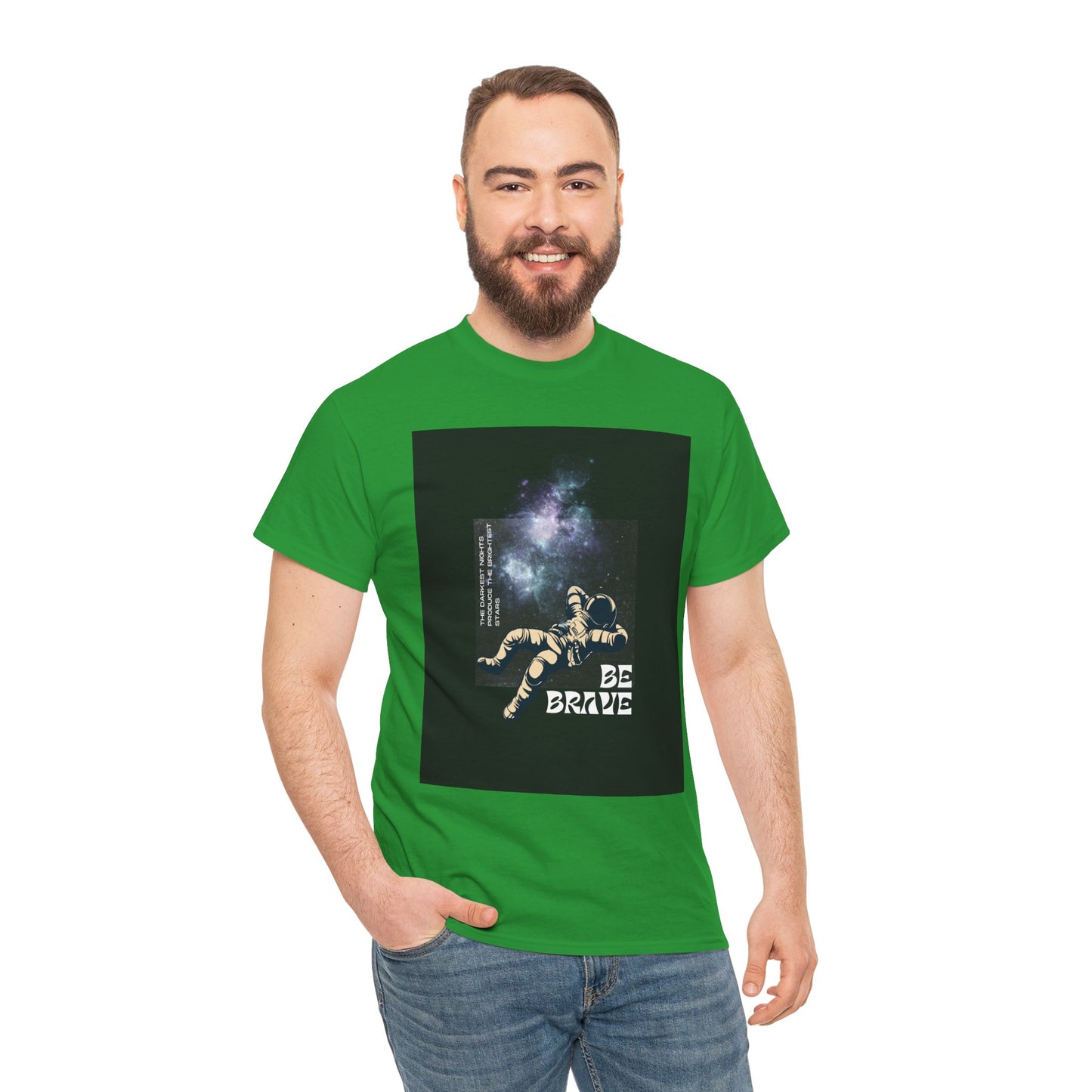 Be Brave Tee, Inspirational T-Shirt, Unisex Cotton Top, Space Graphic Shirt, Motivational Gift, Everyday Wear