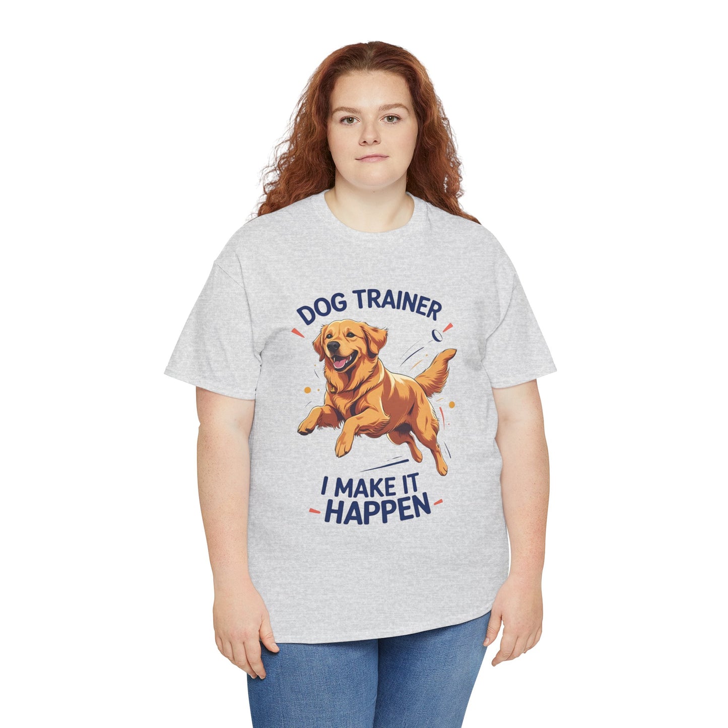 Dog Trainer Unisex Heavy Cotton Tee - I Make It Happen, Golden Retriever, Training Sessions, Gifts, Casual Wear, Animal Enthusiasts