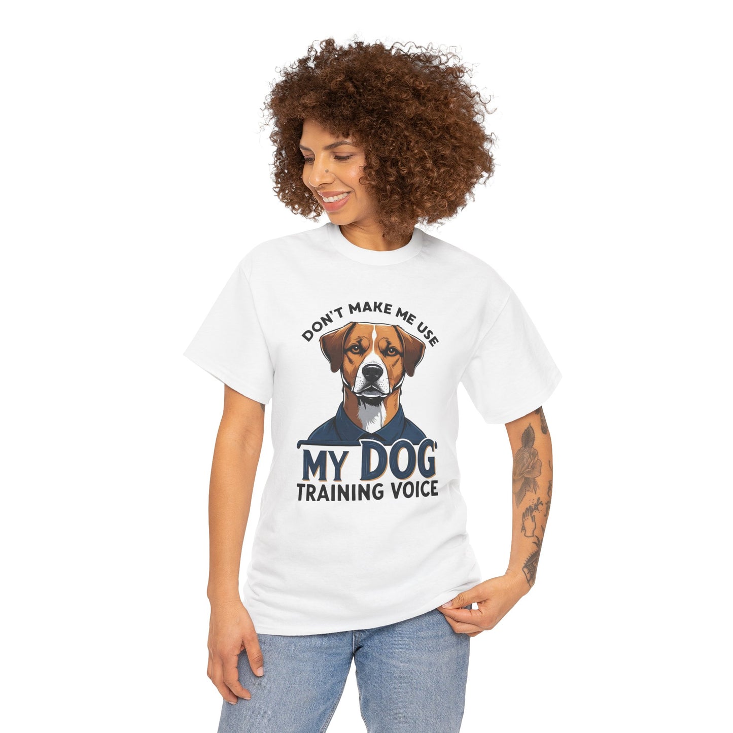 Dog Training T-Shirt - Don't Make Me Use My Dog Training Voice | Perfect Gift for Dog Owners, Casual Wear, Funny Dog Humor Shirt, Pet Training Apparel