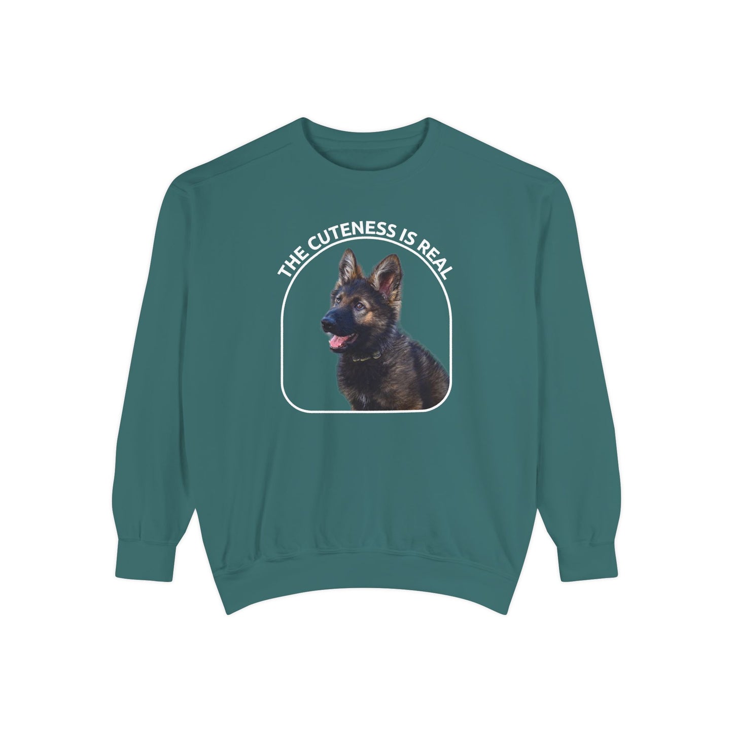 Unisex Dog Lover Sweatshirt With a Cute German Shepherd Puppy and Caption The Cuteness Is Real