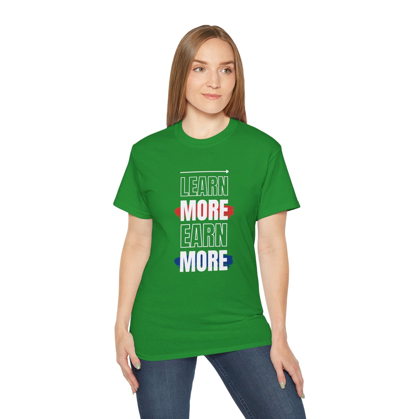 Learn More Earn More Unisex Cotton Tee | Motivational T-Shirt for Growth | Perfect Gift for Students, Entrepreneurs, Graduates, Casual Wear