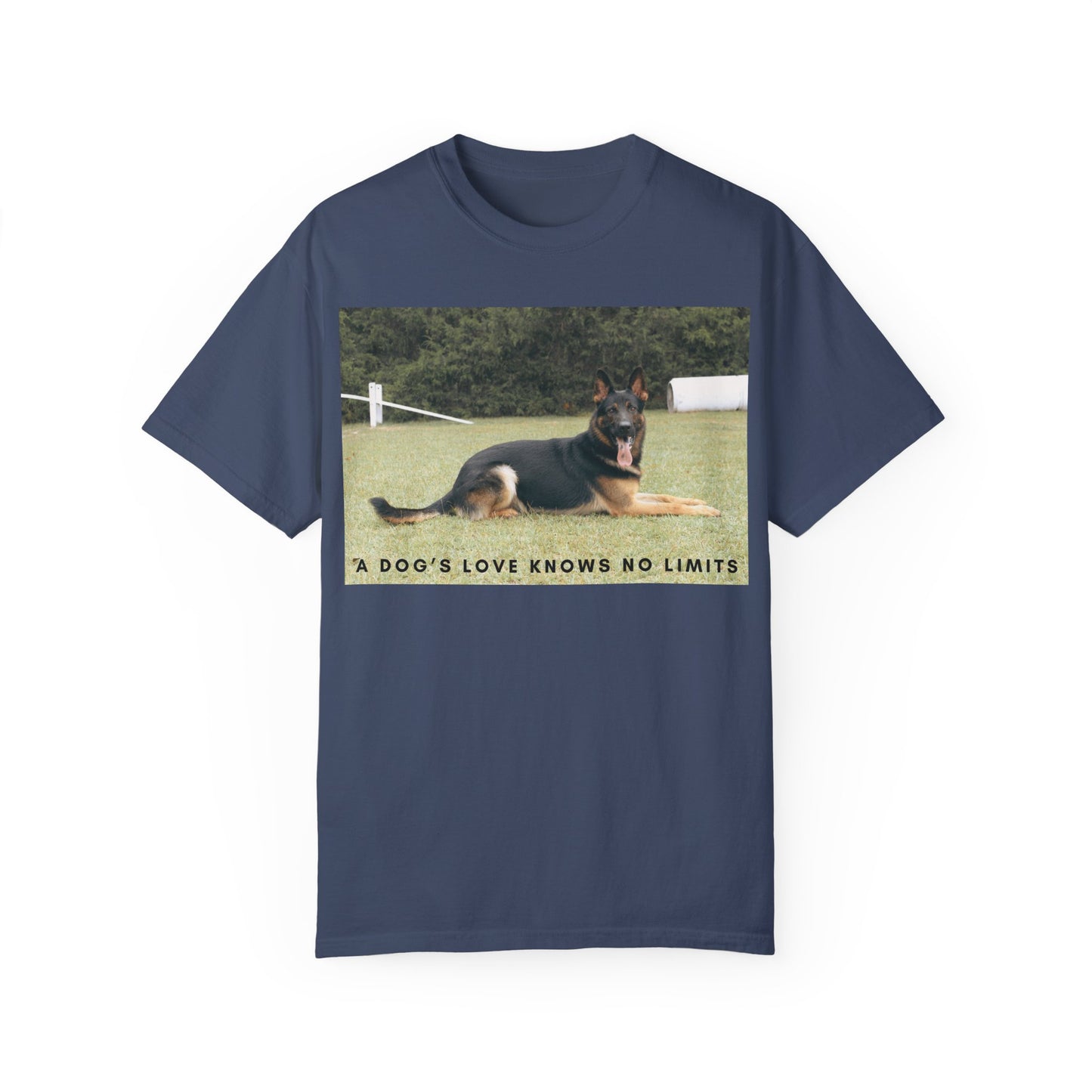 Unisex Dog Lover T-Shirt With a Giant German Shepherd Resting On the Grass Leaving Tongue Out and Text A Dog's Love Knows