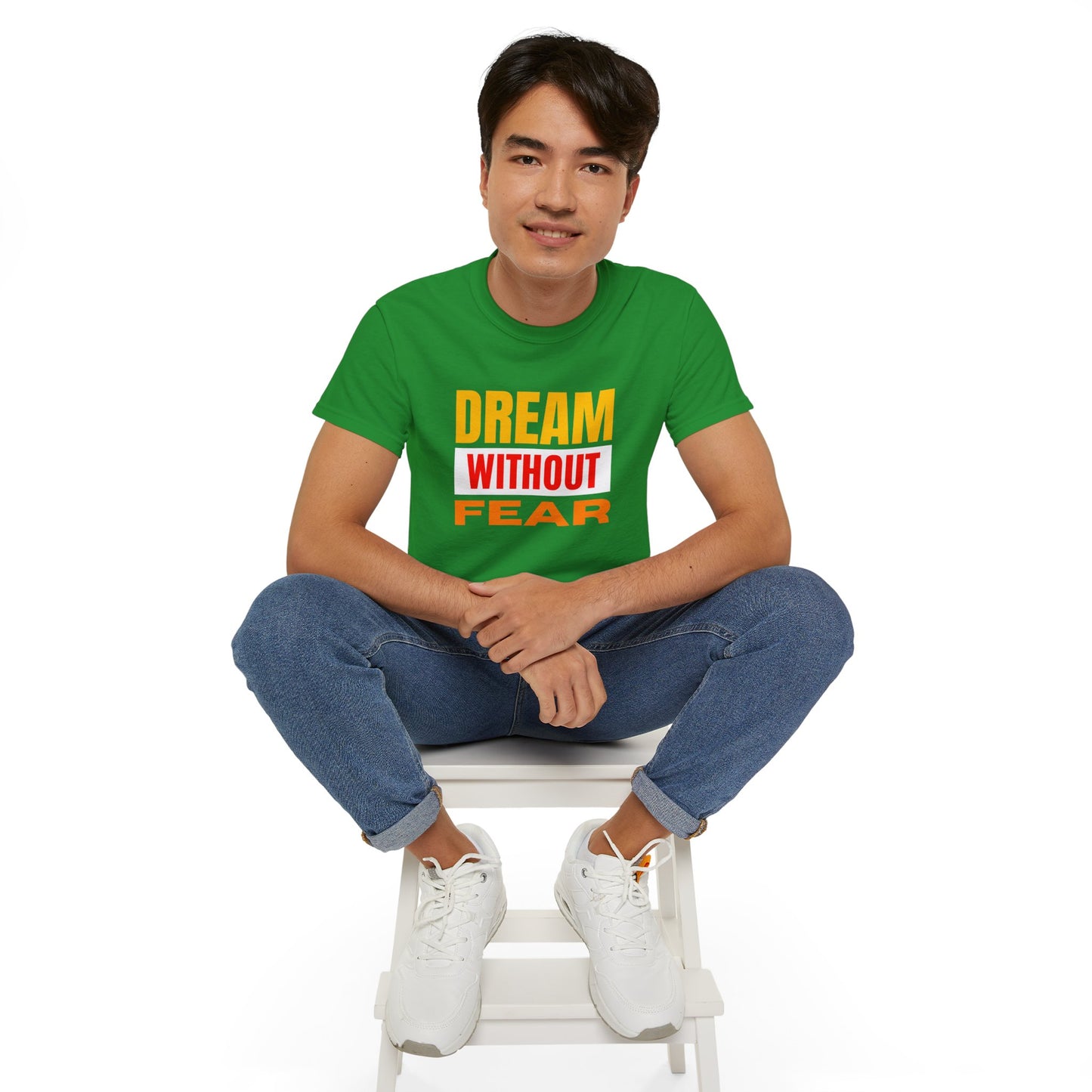 Inspirational Tee - "Dream Without Fear", Motivational Shirt, Gift for Dreamers, Casual Wear, Encouraging Apparel, Unisex Fashion