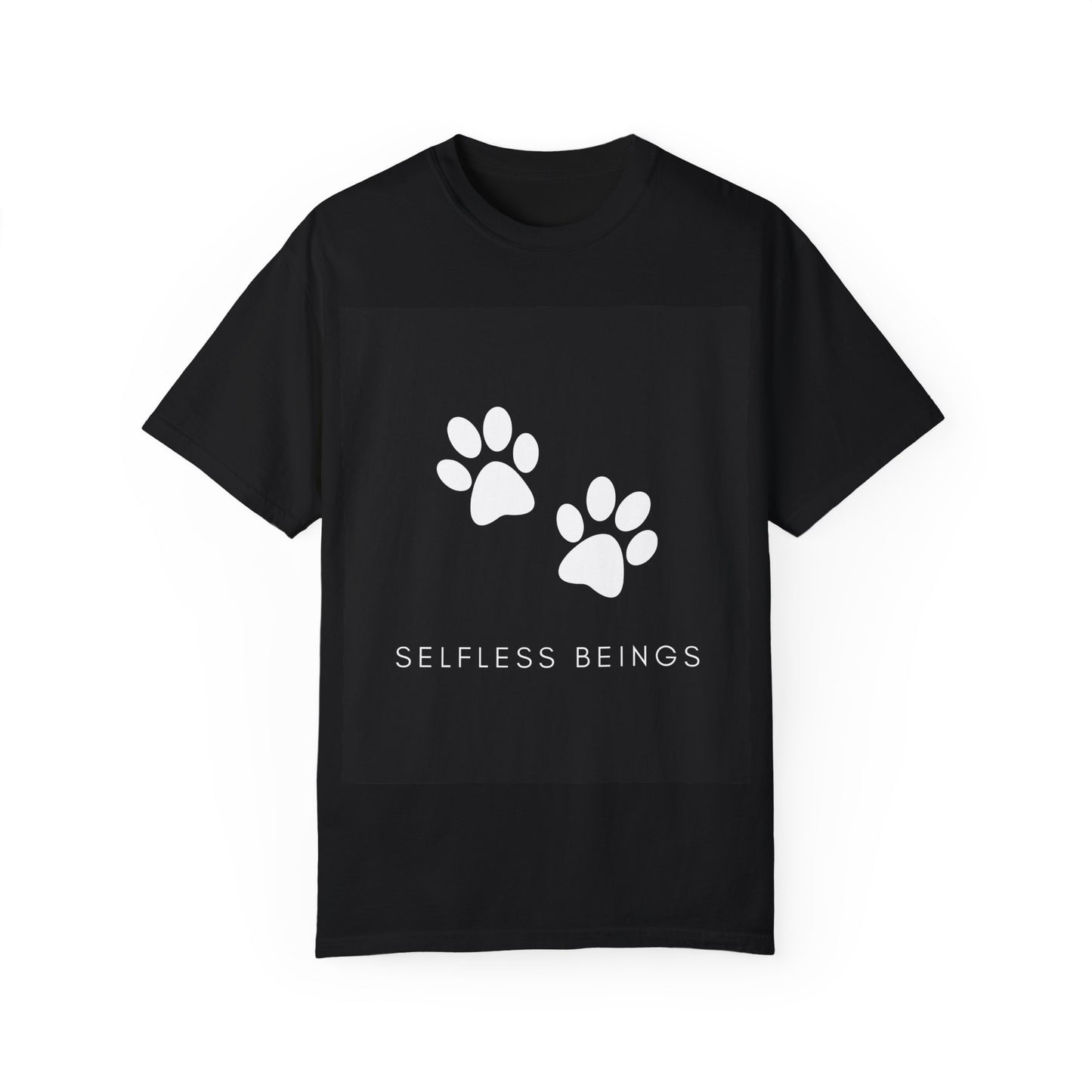 Unisex Dog Lover T-Shirt With White Dog Paw Prints and Caption Selfless Beings