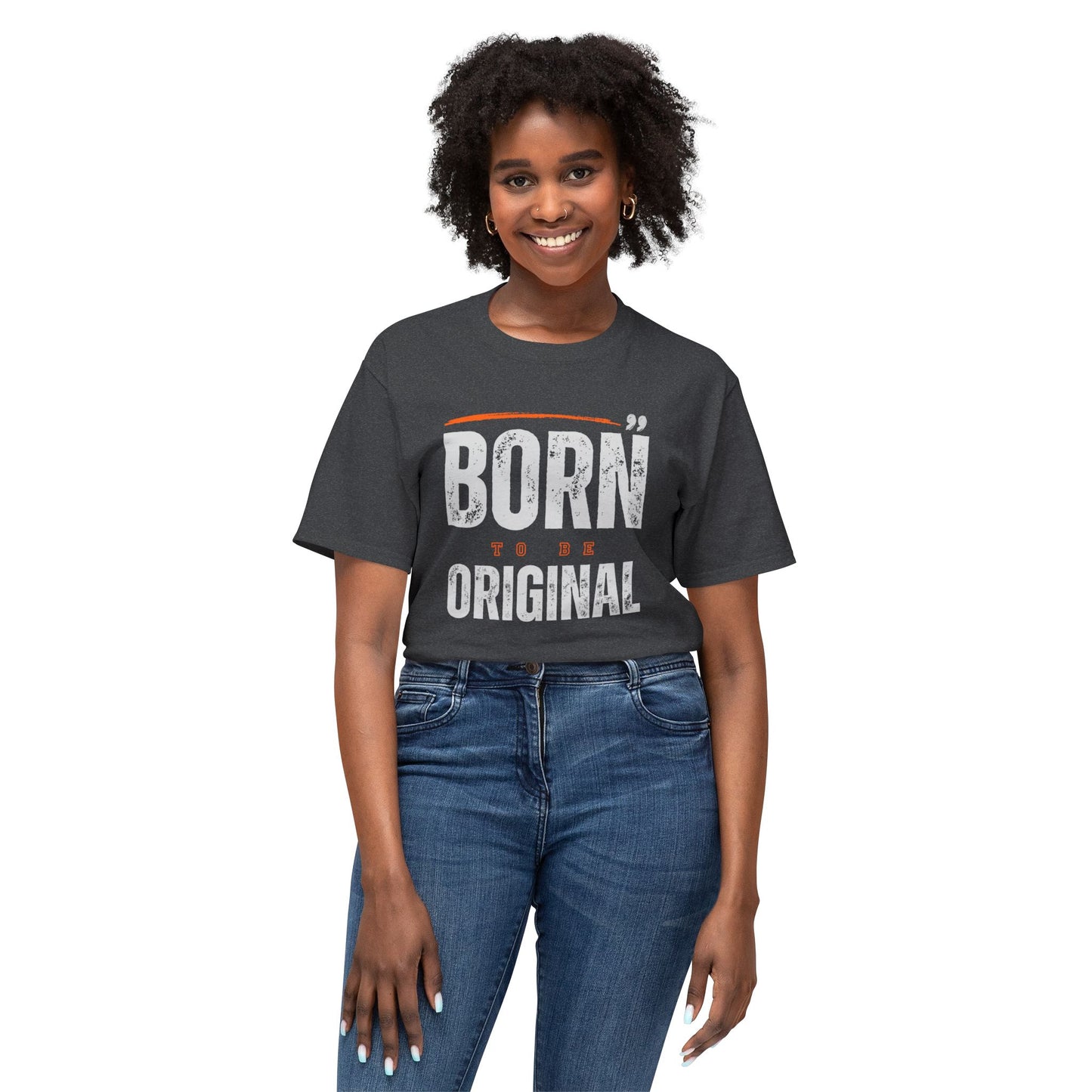Born Original Unisex T-Shirt | Inspirational Tee, Gift for Creative Souls, Casual Wear, Birthday Present, Unique Style