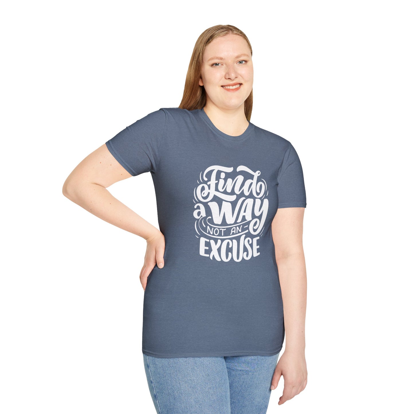Inspirational Unisex T-Shirt - Find a Way Not an Excuse, Motivational Tee, Gift for Friends, Casual Wear, Year-Round Style
