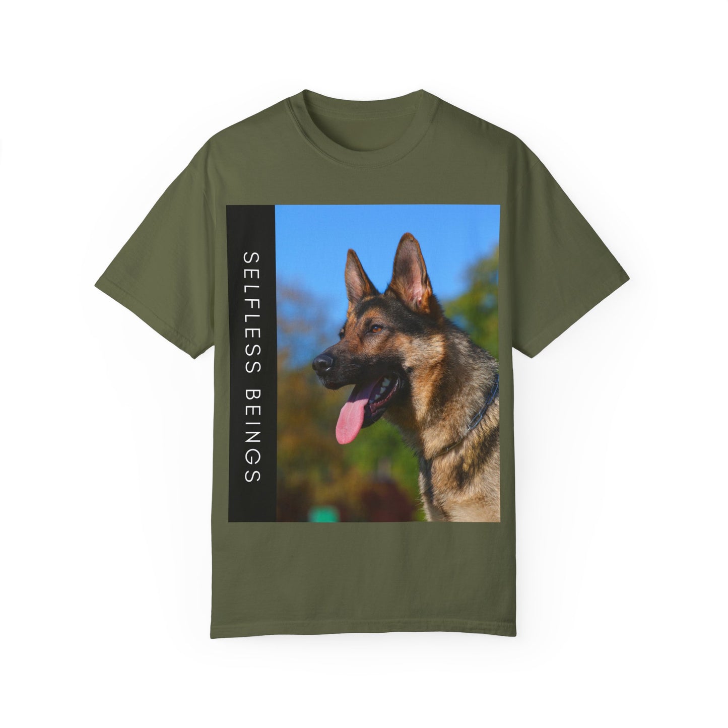 Unisex Dog Lover T-Shirt With a Portrait of a German Shepherd Over Nature Background and Caption Selfless Beings