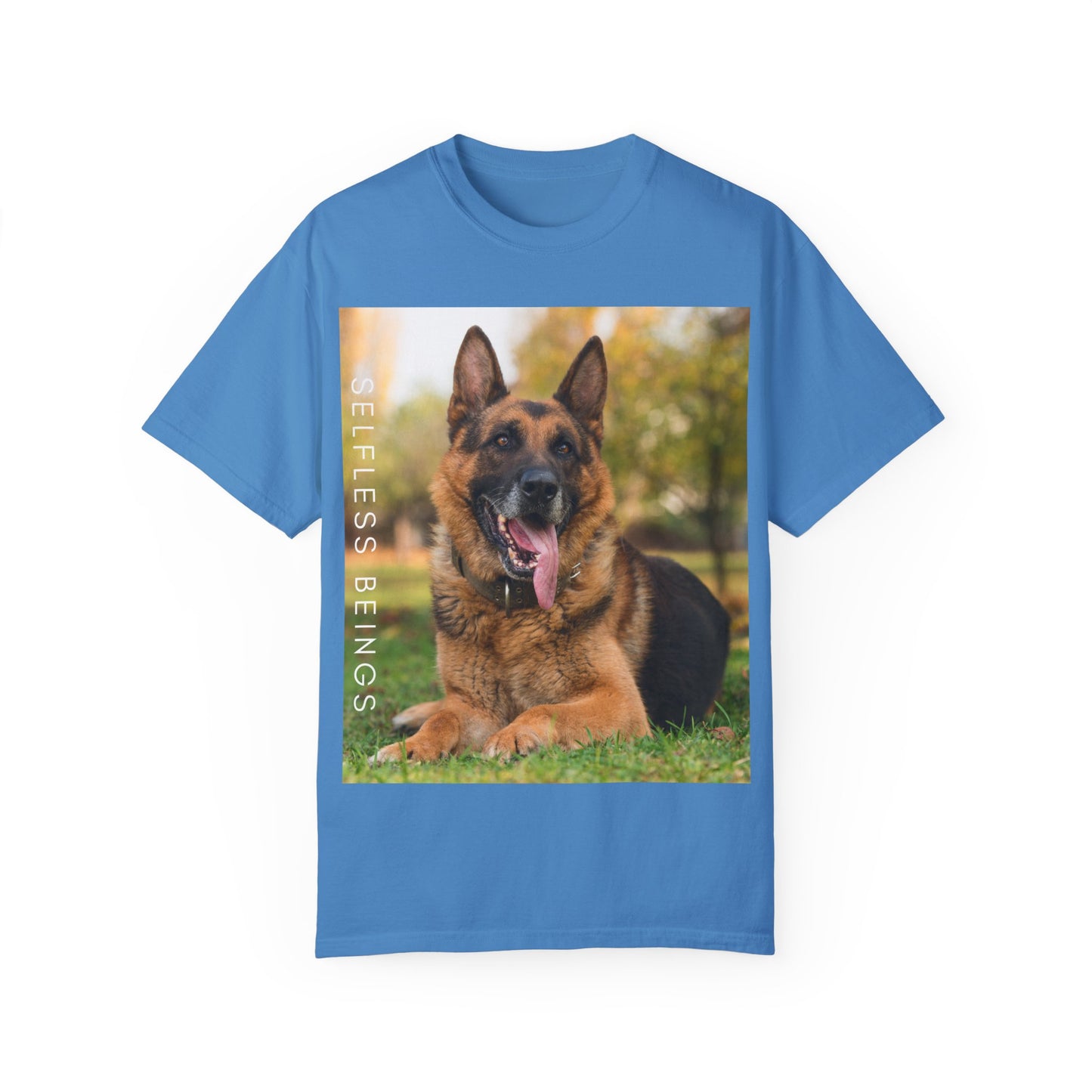 Unisex Dog Lover T-Shirt With Giant German Shepherd Relaxing on the Grass Leaving Tongue Out and Caption Selfless Beings