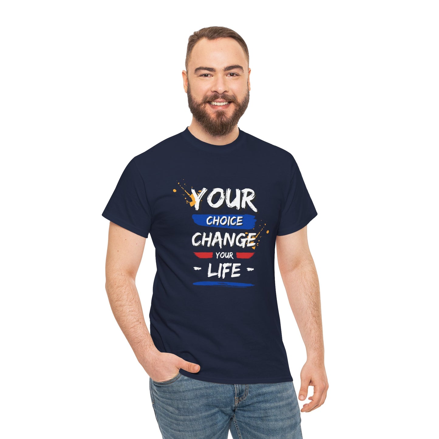 Inspirational Quote Unisex Heavy Cotton Tee - "Your Choice Change For Life", Motivational Shirt, Casual Wear, Gift Idea, Everyday Comfort