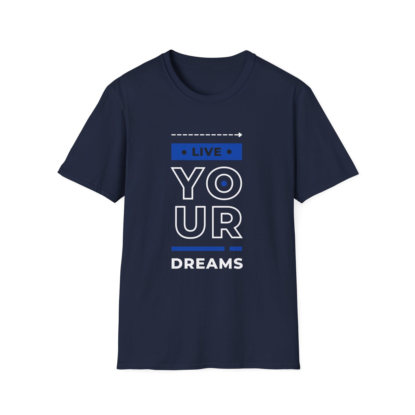 Live Your Dreams Unisex Softstyle T-Shirt, Inspirational Tee, Motivational Gift, Casual Wear, Daily Reminder, Empowerment Top