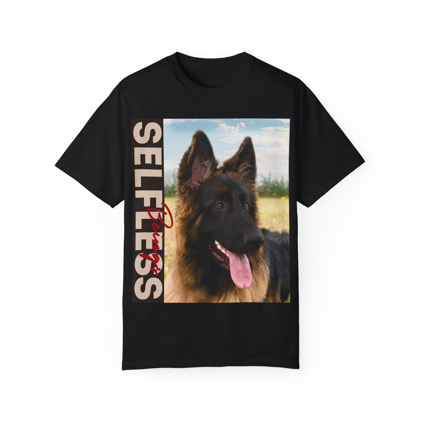 Unisex Dog Lover T-Shirt With Young Long Coat German Shepherd Looking Sideways Leaving Tongue Out and Caption Selfless Beings Written With Beige Red