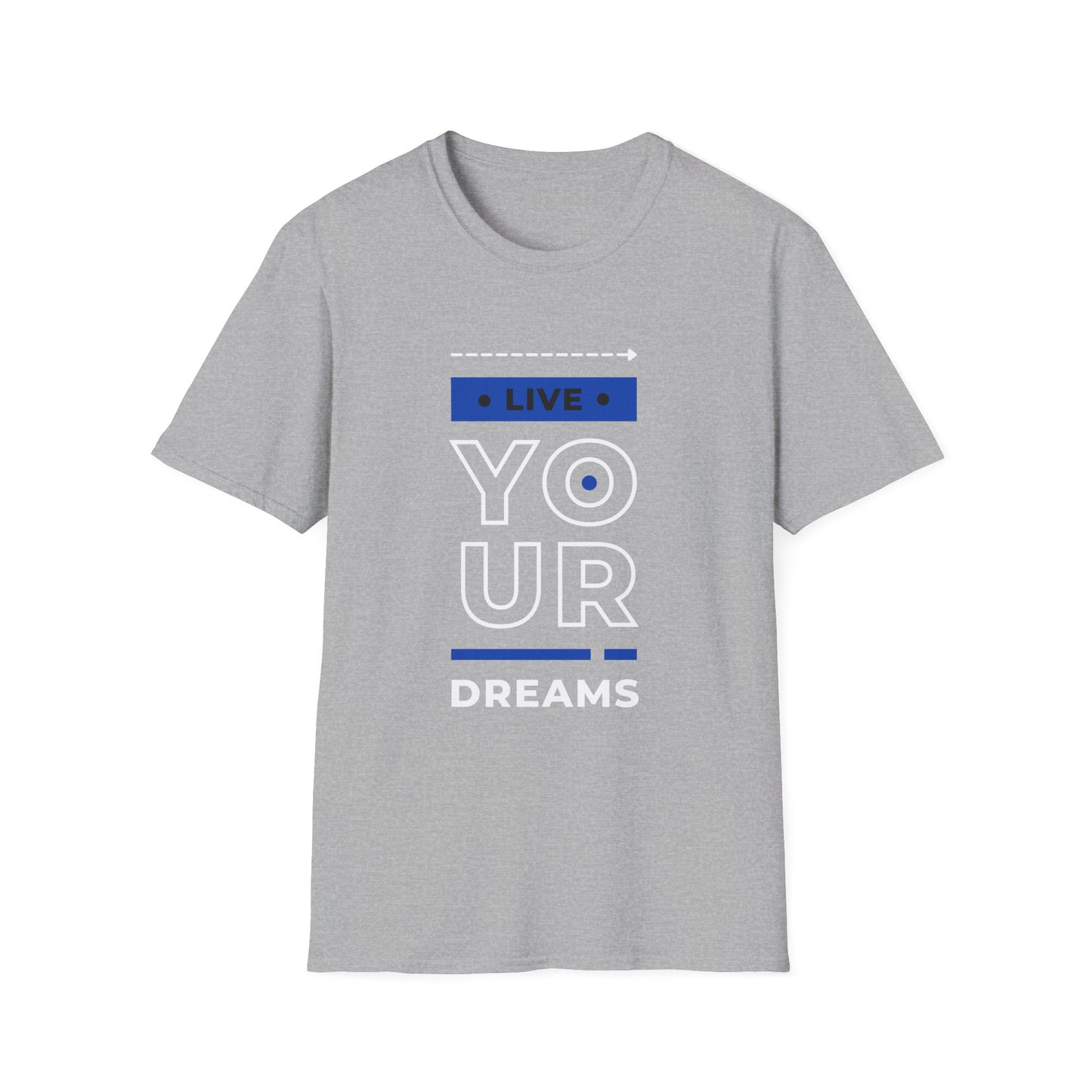 Live Your Dreams Unisex Softstyle T-Shirt, Inspirational Tee, Motivational Gift, Casual Wear, Daily Reminder, Empowerment Top