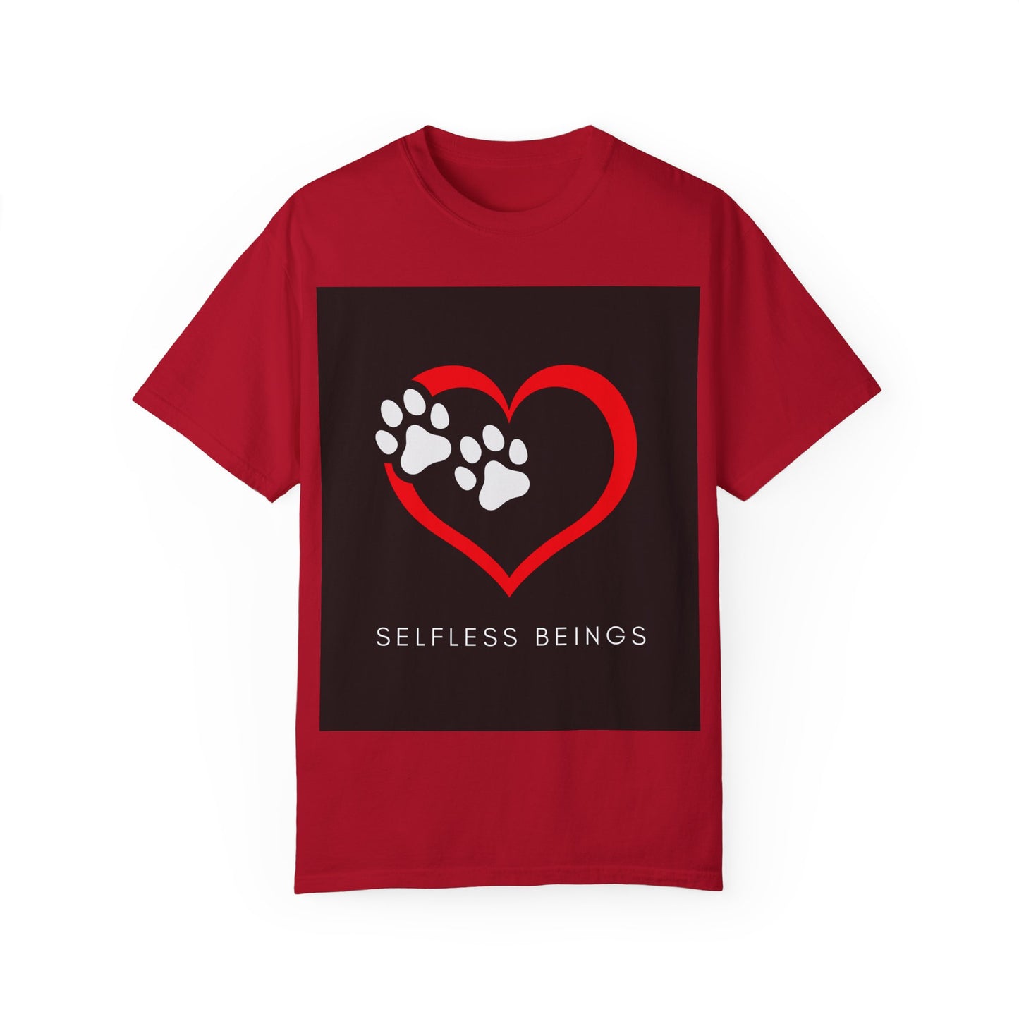 Unisex Dog Lover T-Shirt With Graphic of Red Heart That Contains Two White Dog Paw Prints and Caption Selfless Beings