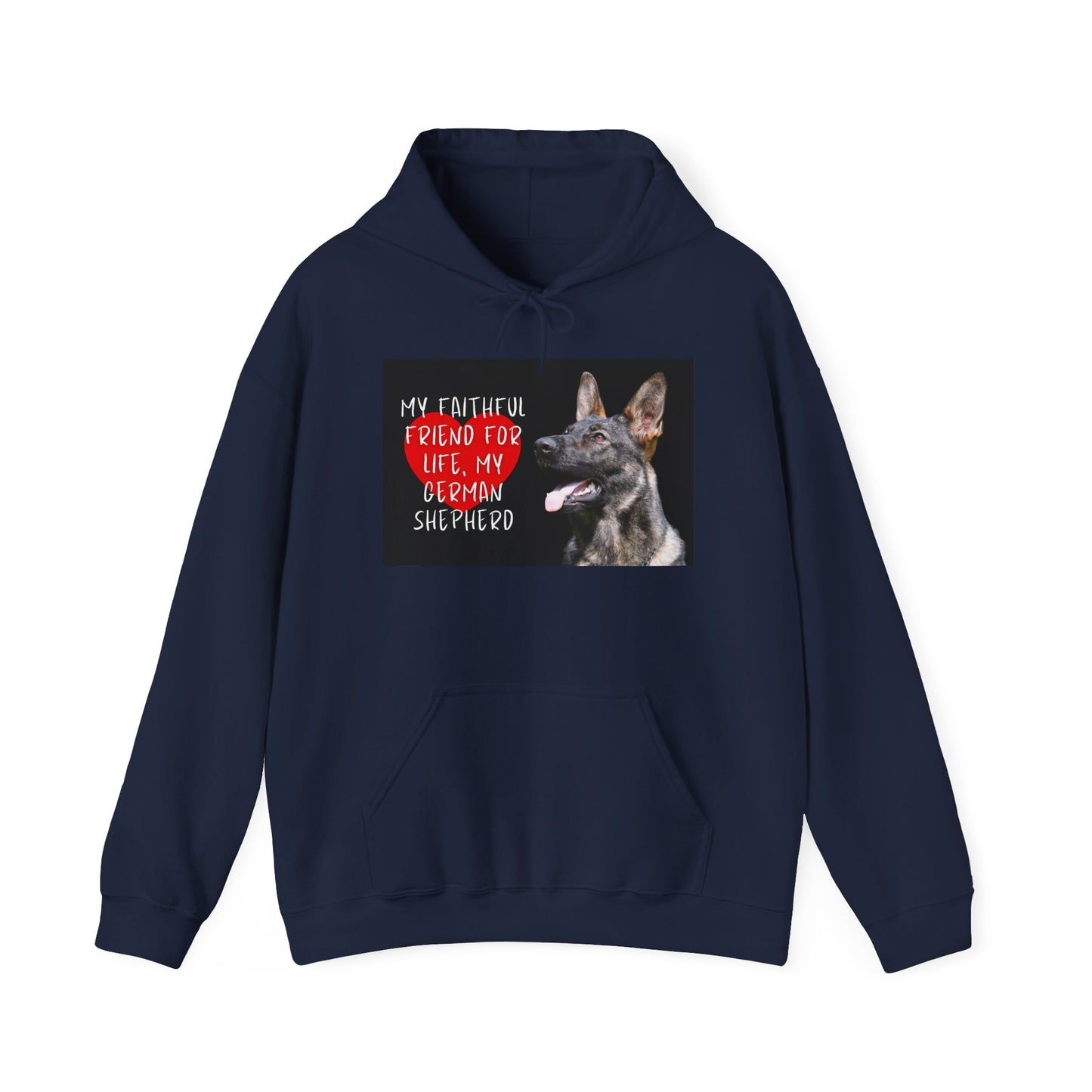 Unisex Dog Lover Hoodie With a Working Line German Shepherd and Caption Faithful Friend on Top of Red Heart