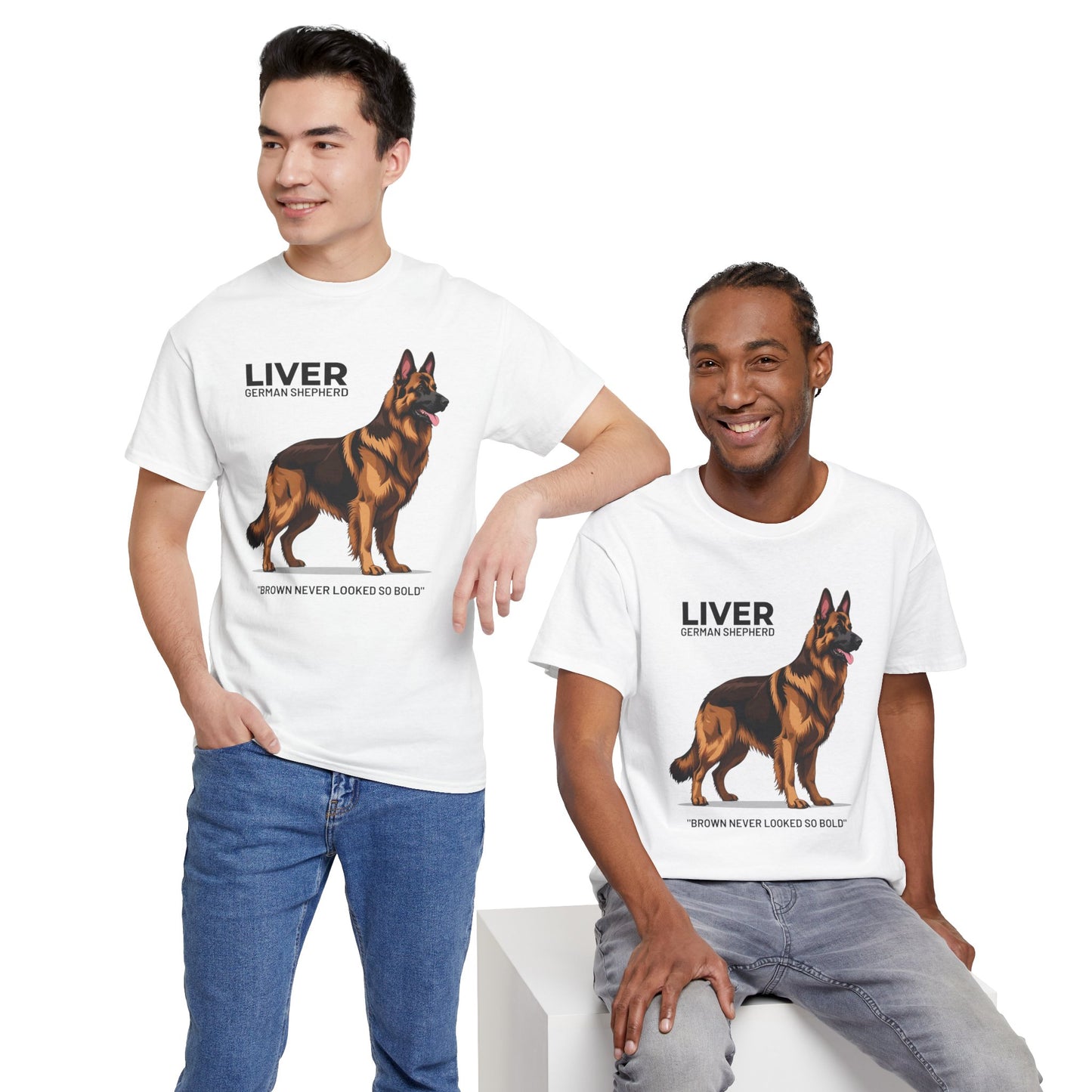 Liver German Shepherd Lover Tee - Brown Never Looked So Bold | Dog Owner Gift, Pet Parent Shirt, Animal Lover Apparel
