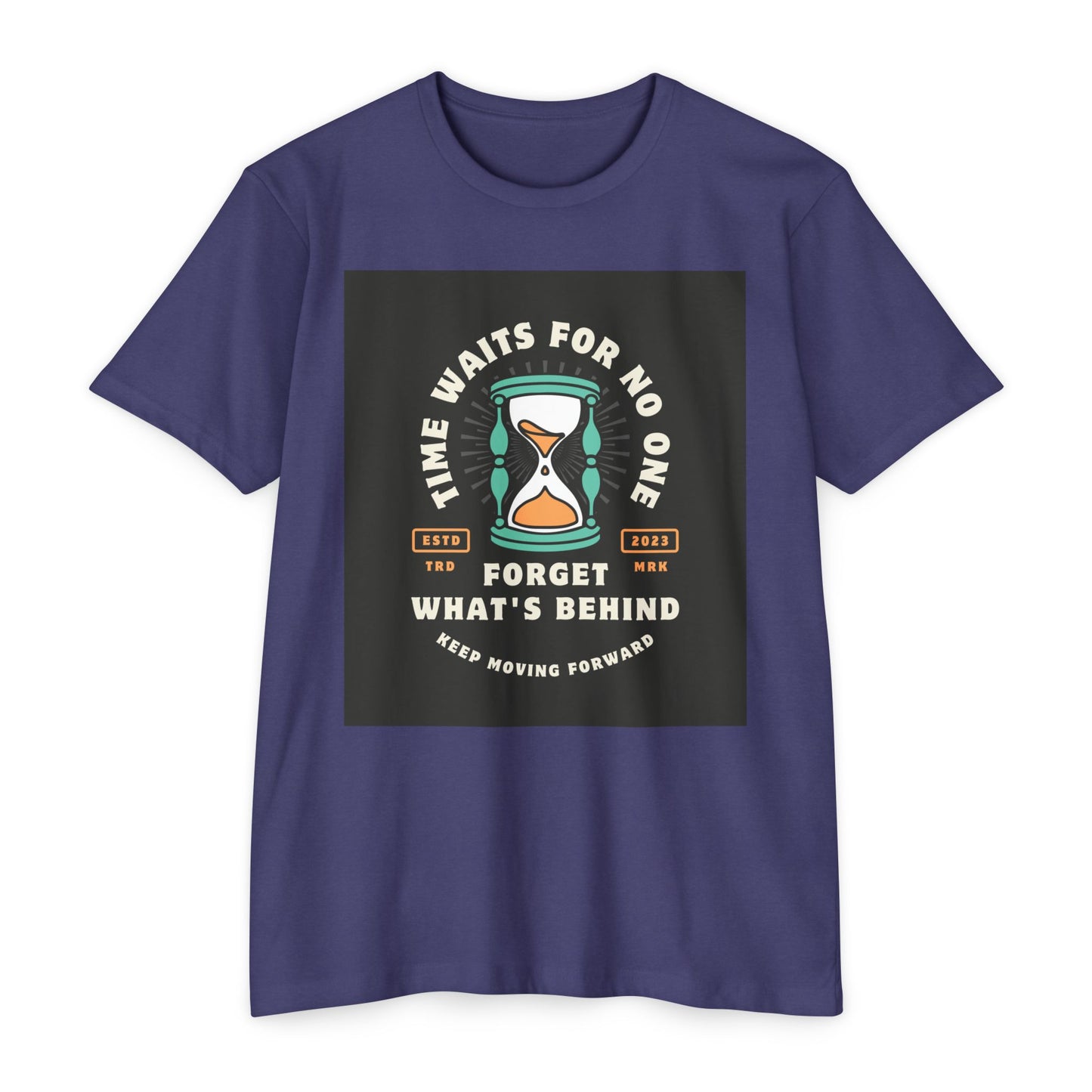 Inspirational Unisex T-Shirt: 'Time Waits for No One' - Motivational Tee, Casual Everyday Wear, Gift for Friends, Positive Message