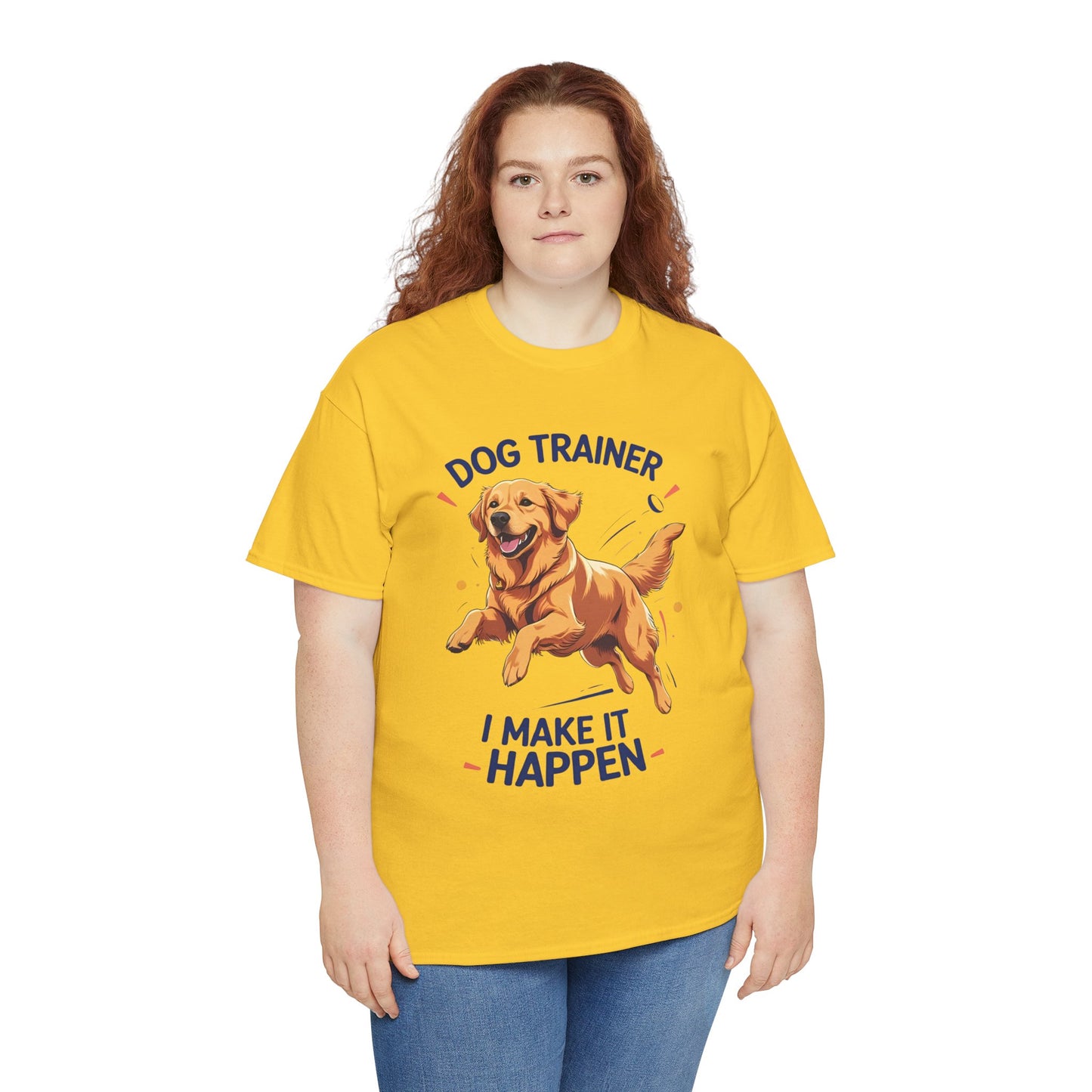 Dog Trainer Unisex Heavy Cotton Tee - I Make It Happen, Golden Retriever, Training Sessions, Gifts, Casual Wear, Animal Enthusiasts