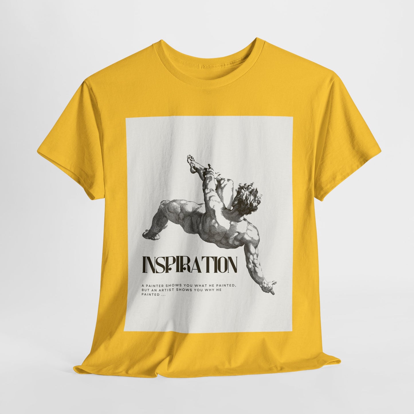 Inspiration Unisex Heavy Cotton Tee, Motivational Shirt, Gift for Artists, Casual Wear, Quote T-Shirt, Birthday Gift