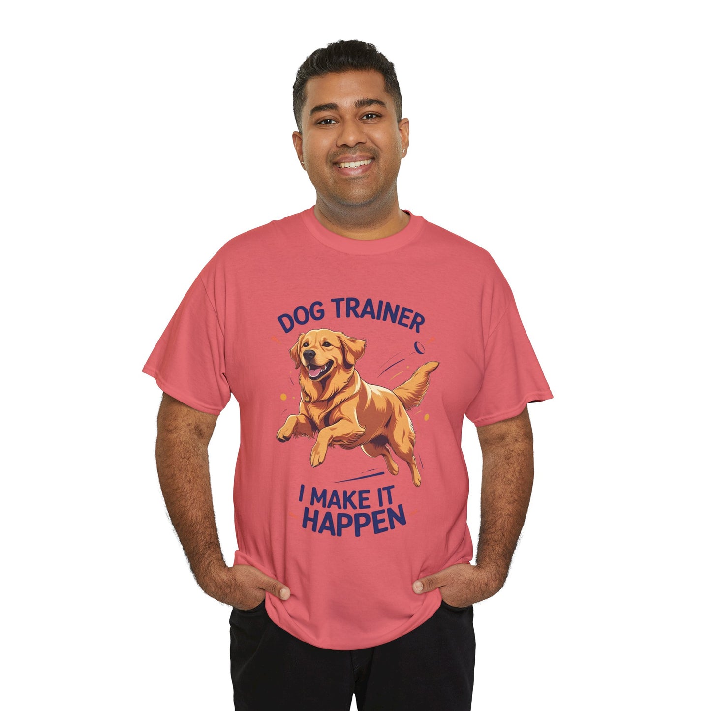 Dog Trainer Unisex Heavy Cotton Tee - I Make It Happen, Golden Retriever, Training Sessions, Gifts, Casual Wear, Animal Enthusiasts