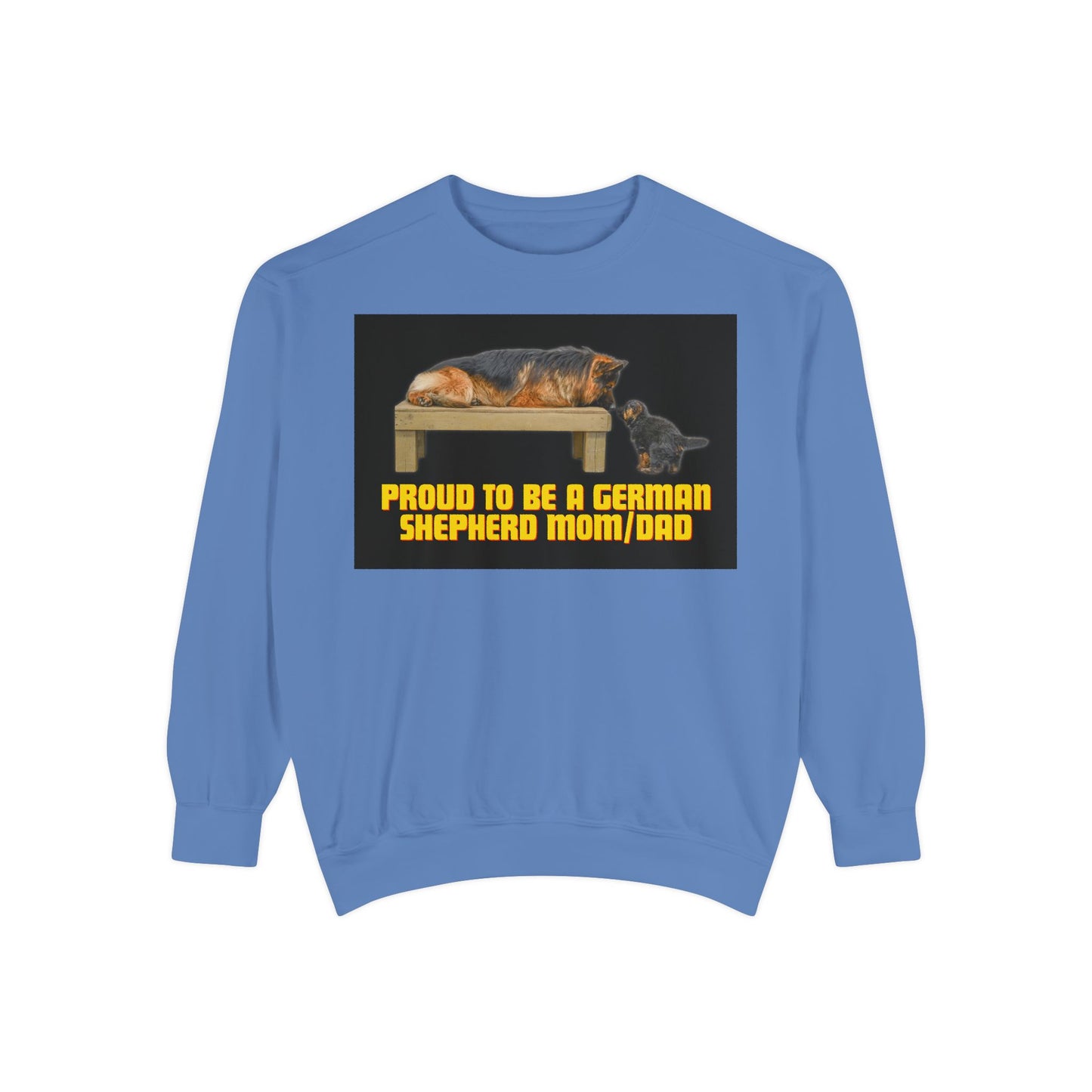 Unisex Proud German Shepherd Mom/Dad Sweatshirt - Garment-Dyed