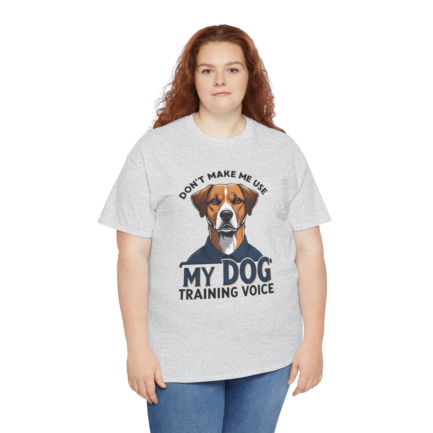 Dog Training T-Shirt - Don't Make Me Use My Dog Training Voice | Perfect Gift for Dog Owners, Casual Wear, Funny Dog Humor Shirt, Pet Training Apparel