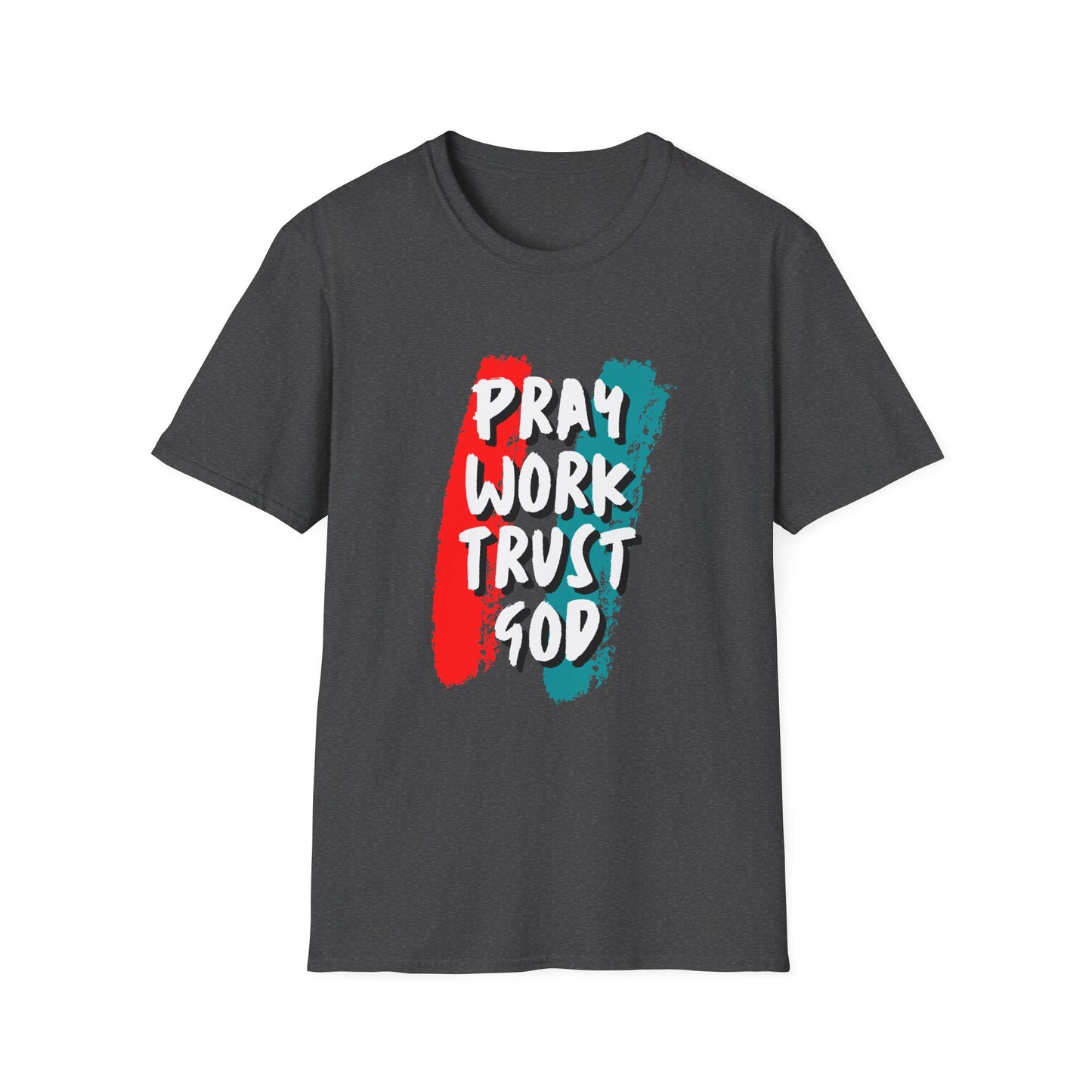 Inspiration Unisex T-Shirt - Pray, Work, Trust God, Motivational Tee, Faith-Based Apparel, Casual Wear, Gift for Believers, Christian Clothing