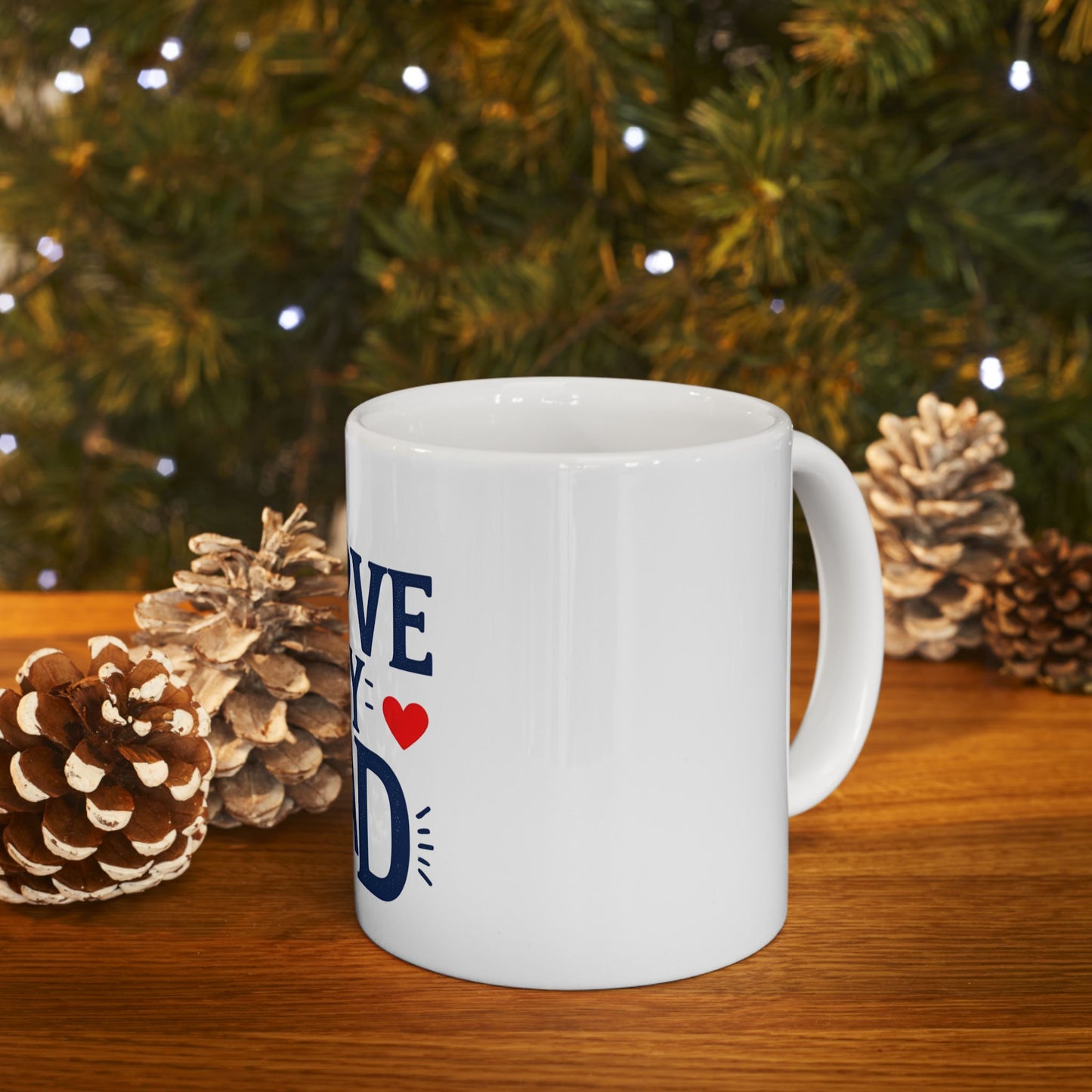 I Love My Dad Ceramic Mug - Perfect Gift for Father's Day, Birthday, Dad's Coffee Mug, Cute Dad Mug, Gifts for Him