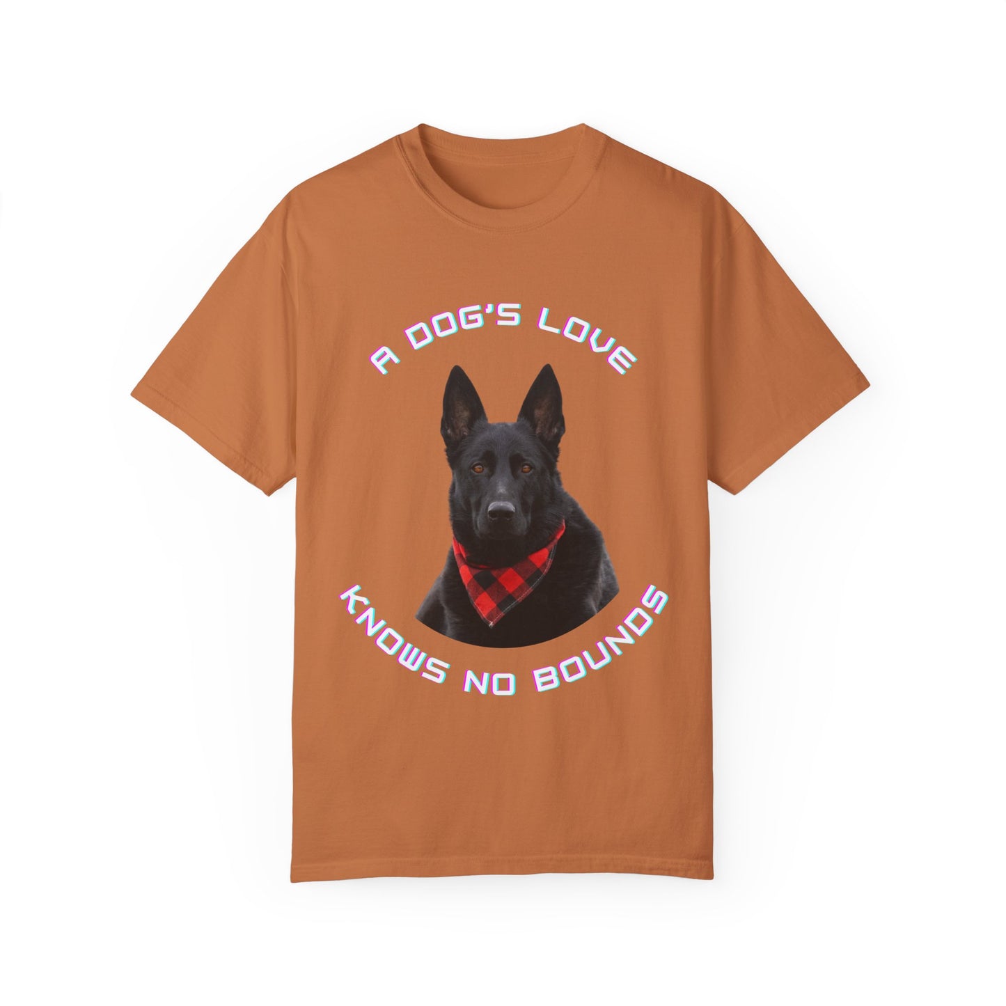 Unisex Dog Lover T-Shirt With Black German Shepherd Wearing a Romal and Quote A Dog’s Love Knows No Bounds