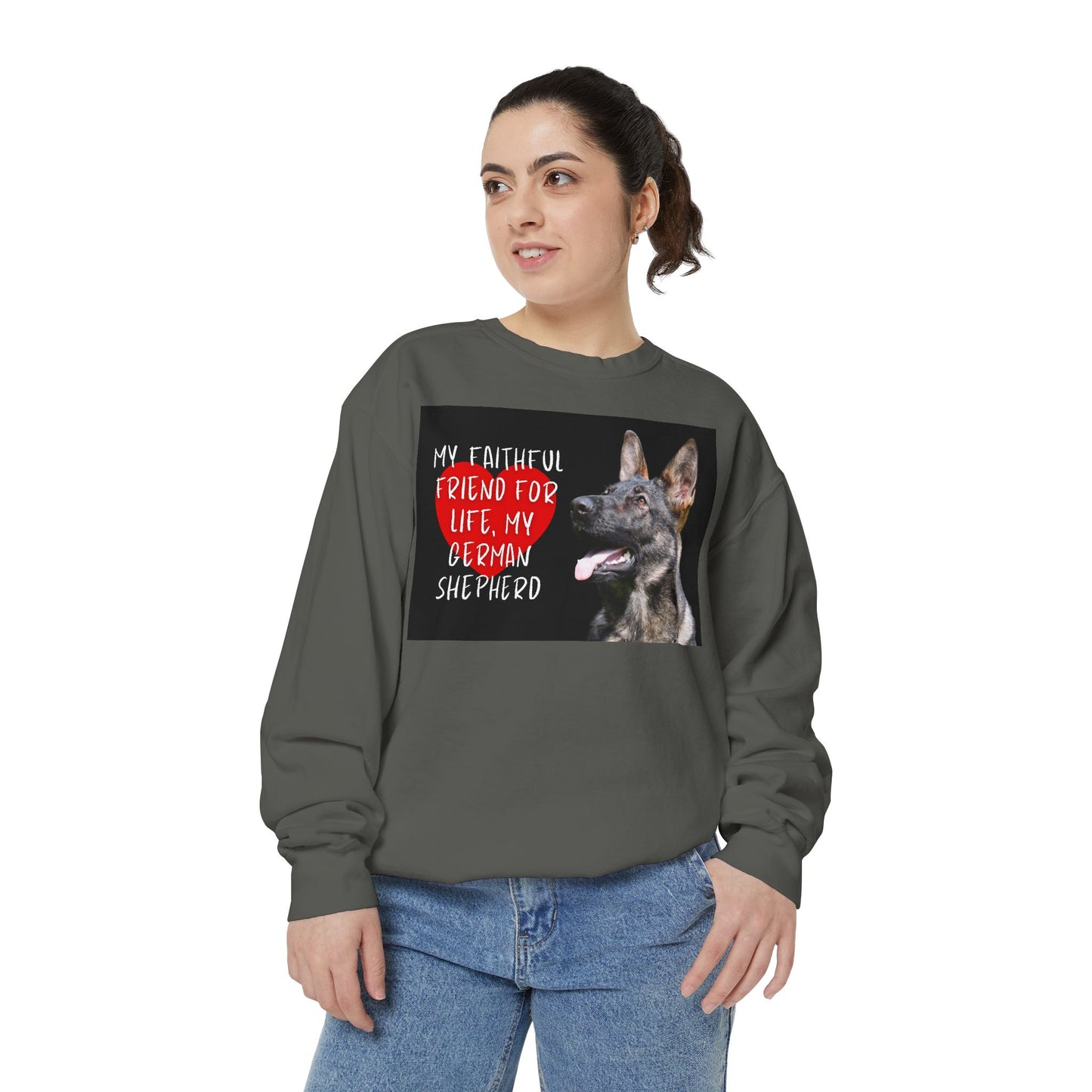 My Faithful Friend German Shepherd Sweatshirt | Unisex Garment-Dyed Pullover for Dog Lovers