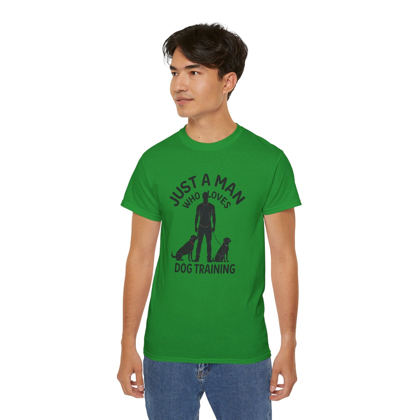 Unisex Dog Training Tee - Just A Man Who Loves Dog Training, Dog Lover Gift, Dog Owner Shirt, Casual Wear