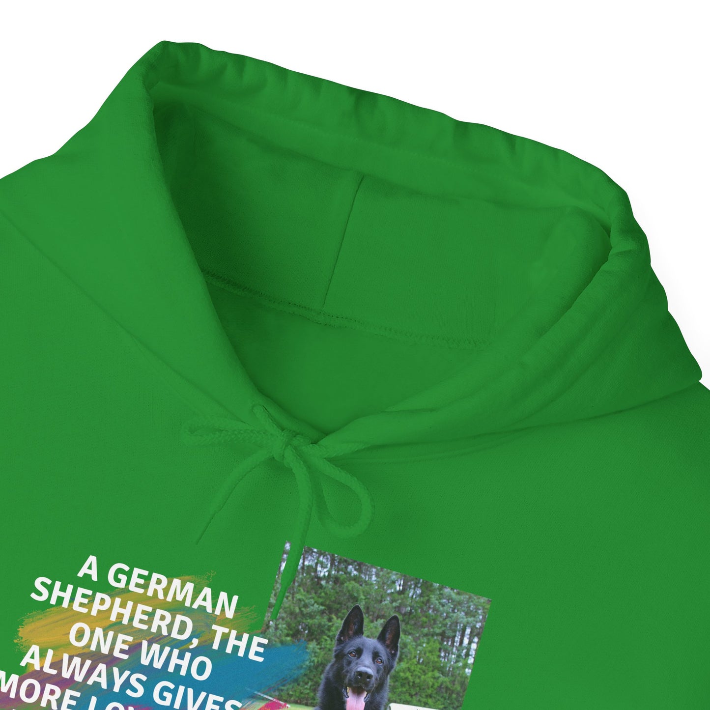 Unisex Dog Lover Hoodie With Black German Shepherd and Quote The One Who Always Gives More Love Than They Receive