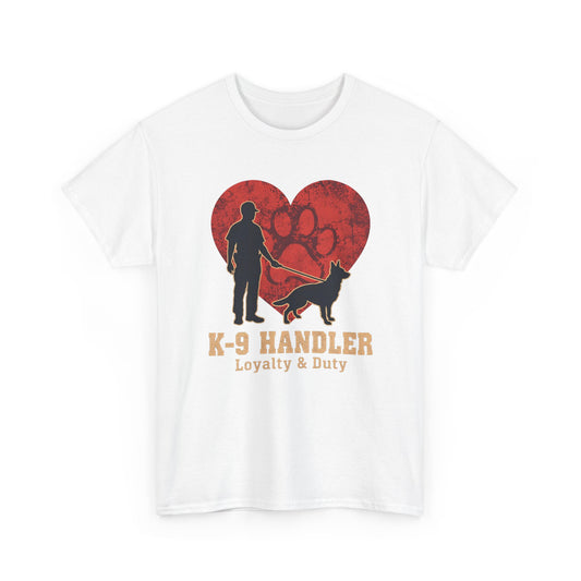 K-9 Handler Heart Tee - Loyalty & Duty, Dog Lover Gift, Pet Owner Apparel