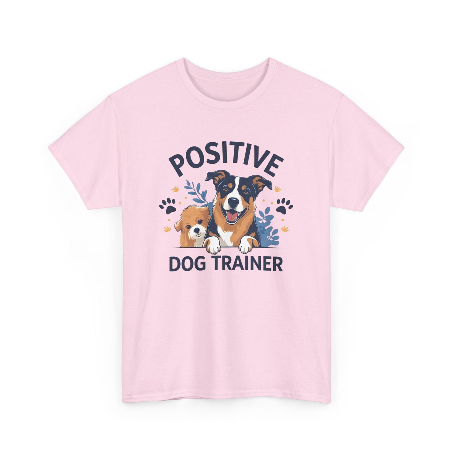 Positive Dog Trainer Tee, Dog Lover Gift, Unisex Cotton T-Shirt, Pet Training Apparel, Animal Care, Casual Dog Shirt