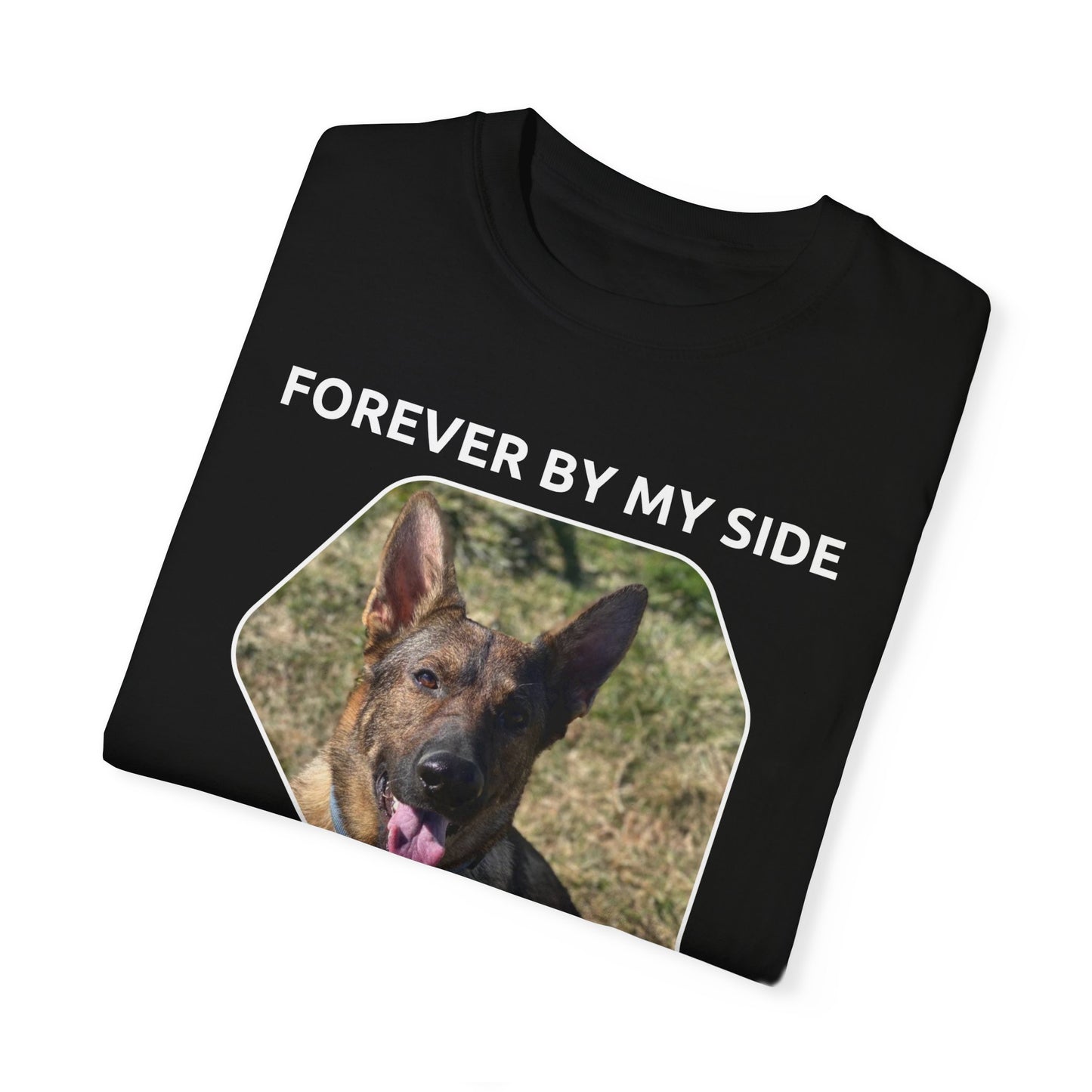 Unisex Dog Lover T-Shirt With Sable German Shepherd and Caption Forever By My Side