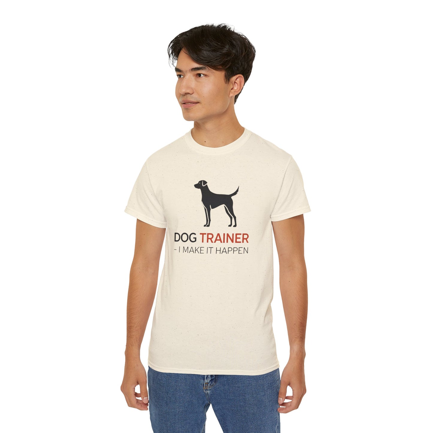 Dog Trainer Tee - I Make It Happen, Gift for Dog Trainers, Pet Lovers, Unisex Cotton Tee, Animal Enthusiast Apparel
