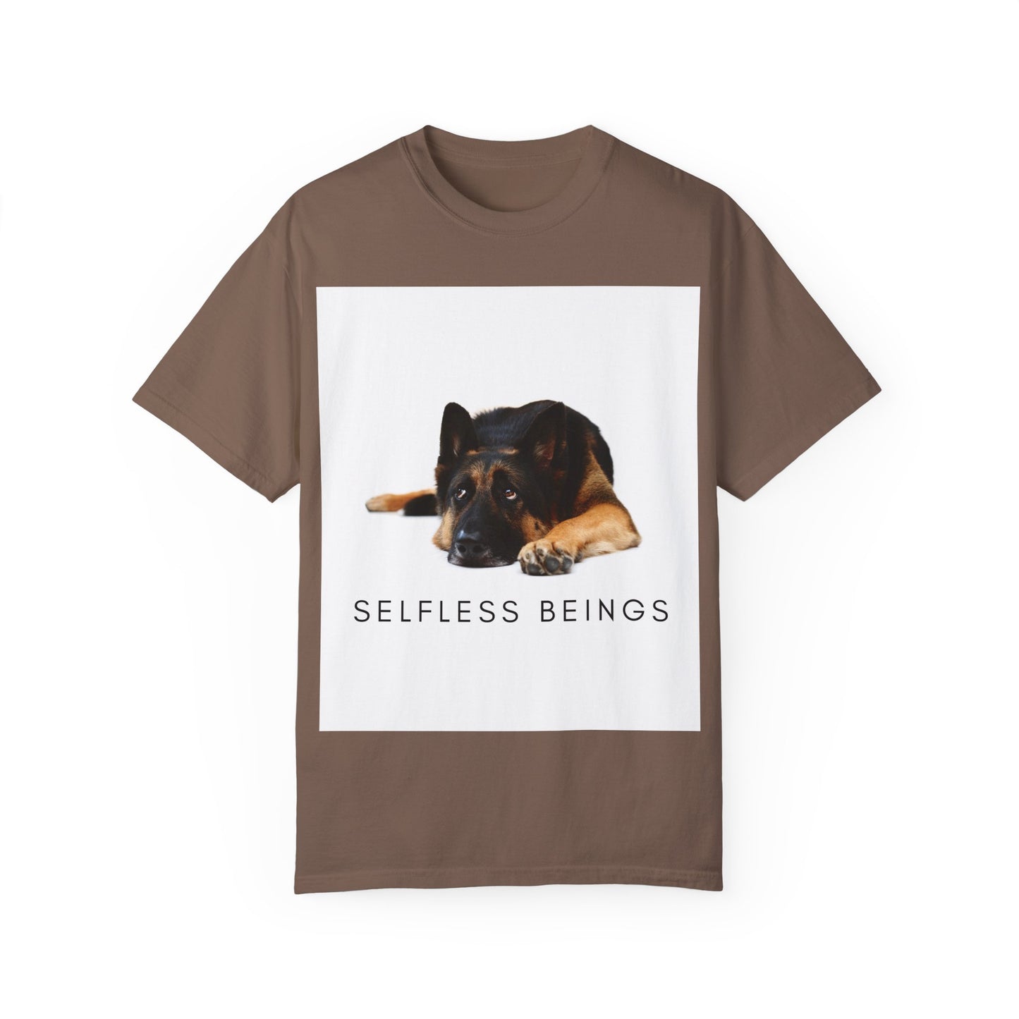 Unisex Dog Lover T-Shirt With a Bored German Shepherd Sitting in the Studio and Caption Selfless Beings