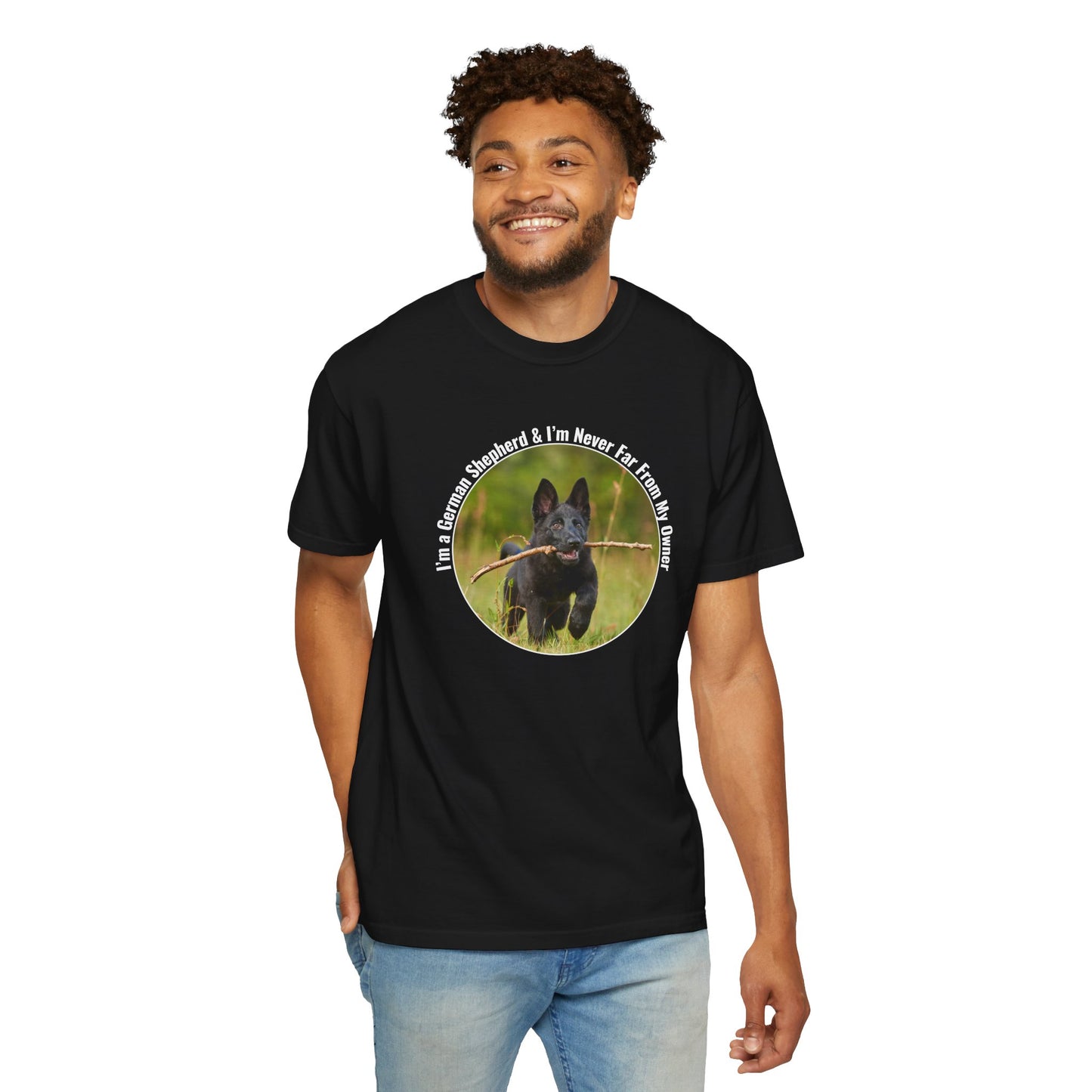 Unisex T-Shirt With Black German Shepherd Running on the Grass Holding a Stick in the Mouth and Quote I’m a German Shepherd and I’m Never Far From My Owner