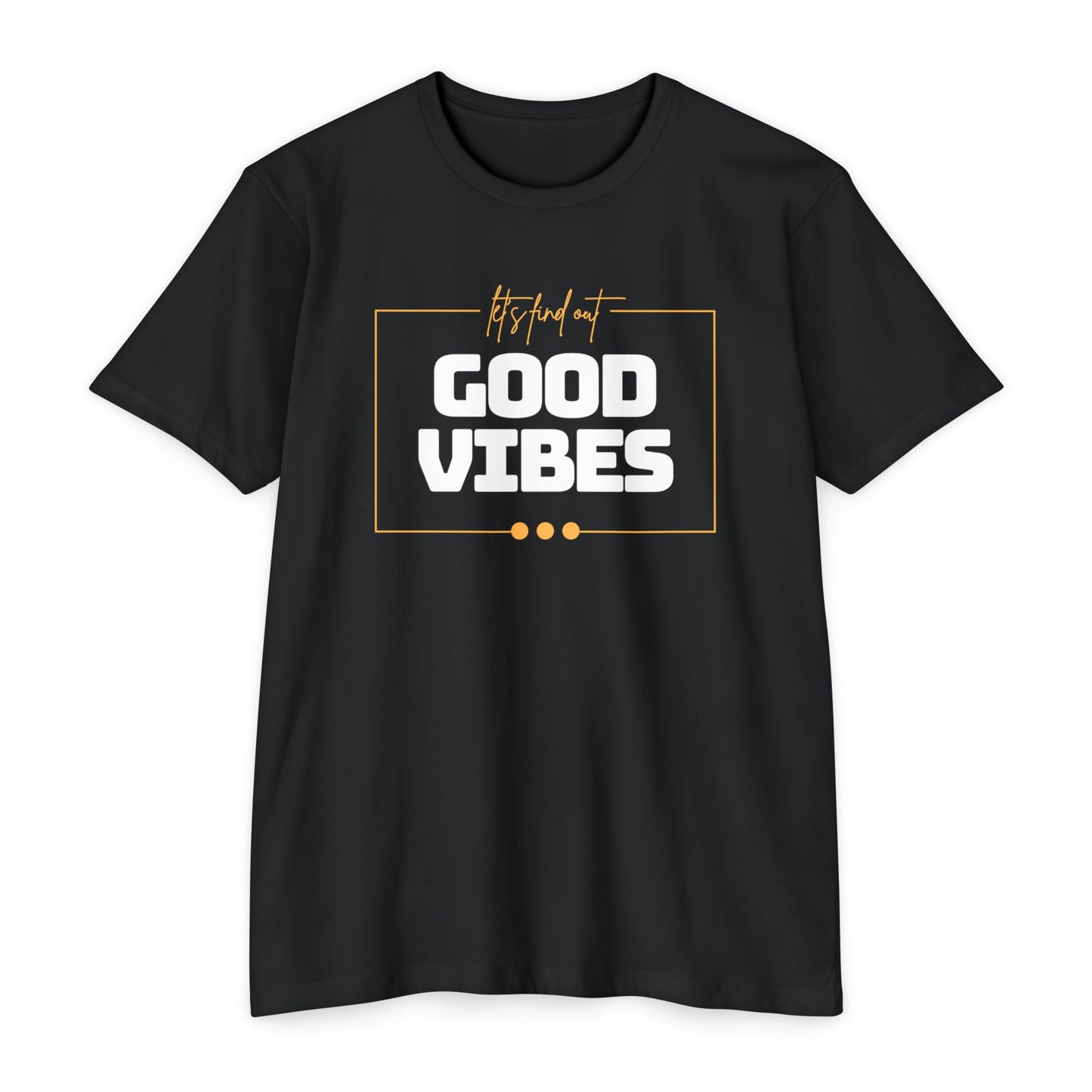 Good Vibes Unisex CVC Jersey T-shirt, Casual Tee, Positive Messaging Shirt, Everyday Wear, Gift for Friends