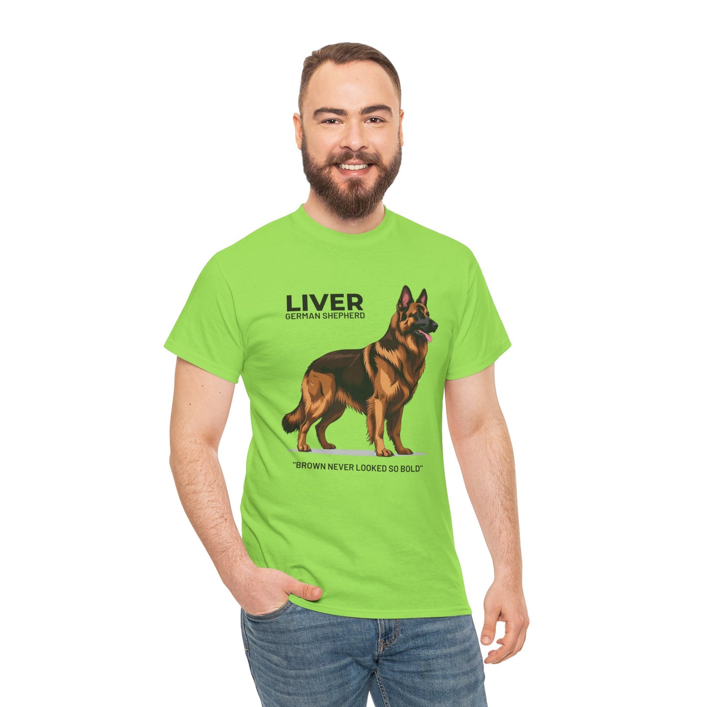 Liver German Shepherd Lover Tee - Brown Never Looked So Bold | Dog Owner Gift, Pet Parent Shirt, Animal Lover Apparel
