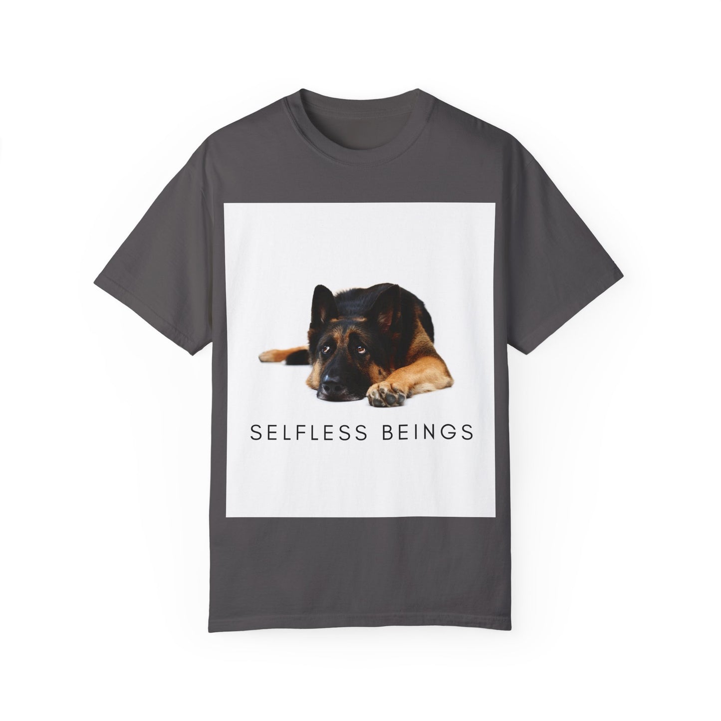 Unisex Dog Lover T-Shirt With a Bored German Shepherd Sitting in the Studio and Caption Selfless Beings