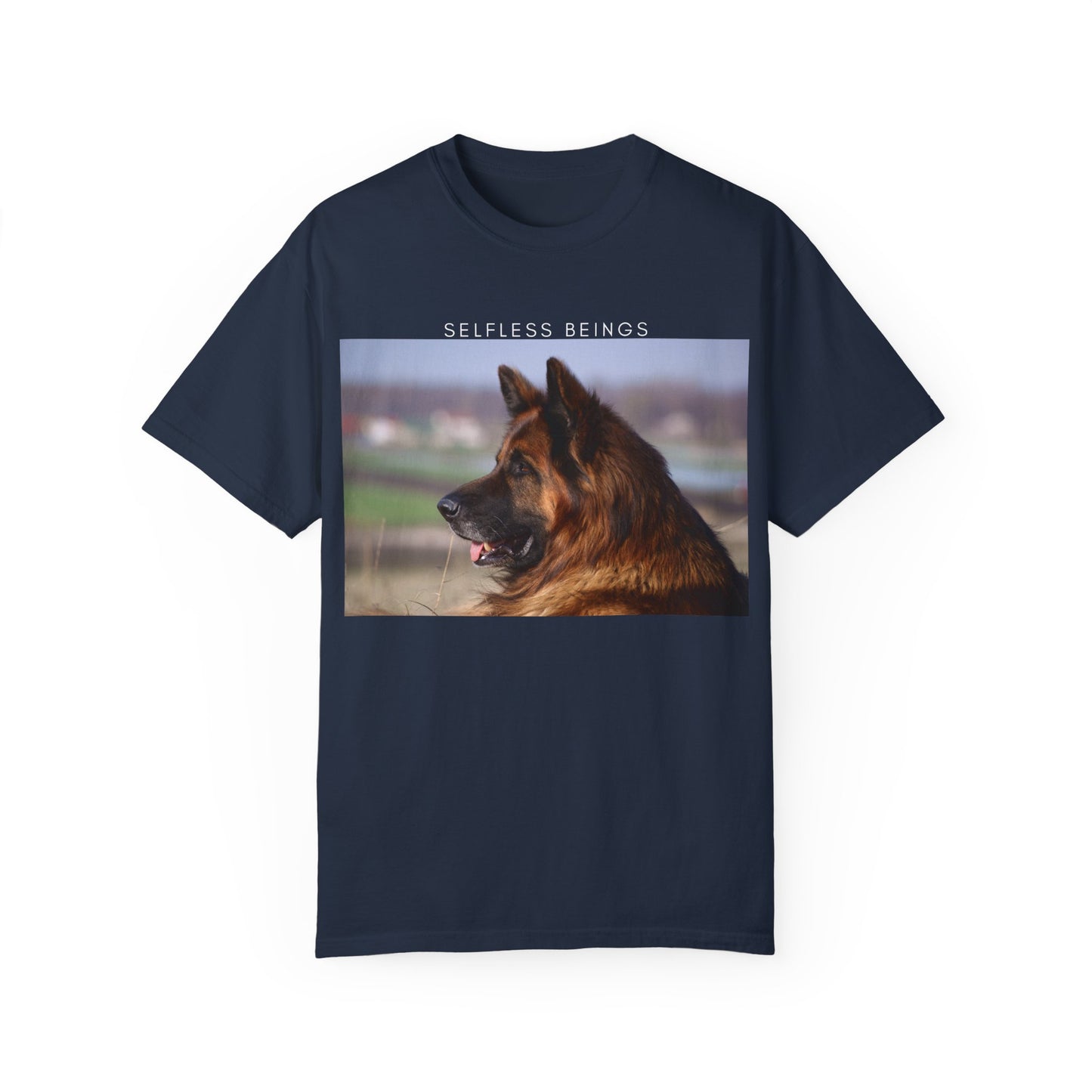 Unisex Dog Lover T-Shirt With Giant Long Coat German Shepherd Looking Straight and Caption Selfless Beings