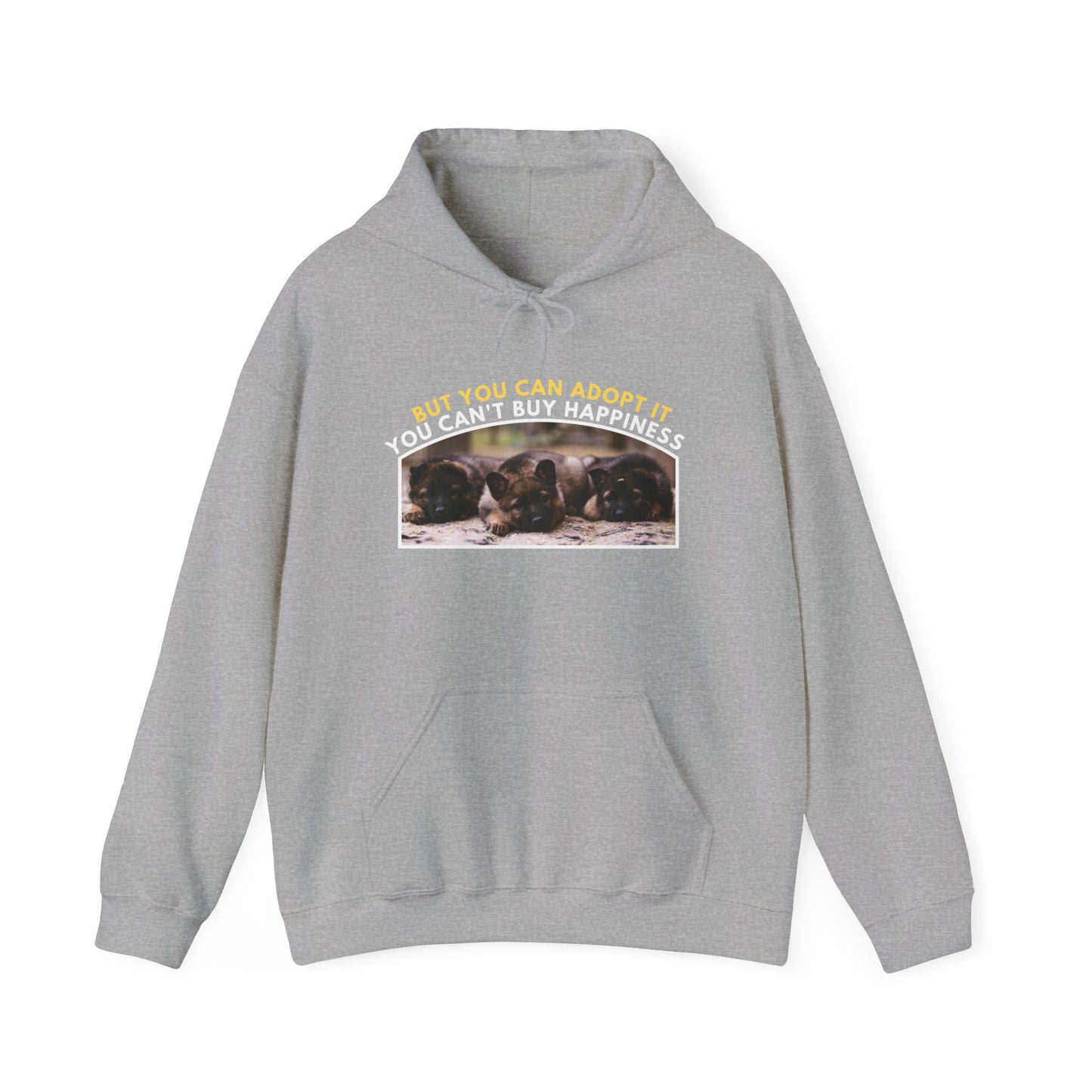 Unisex Dog Lover Hoodie With Three Cute German Shepherd Puppies Sitting in a Row and Caption You Can't Buy Happiness But You Can Adopt It