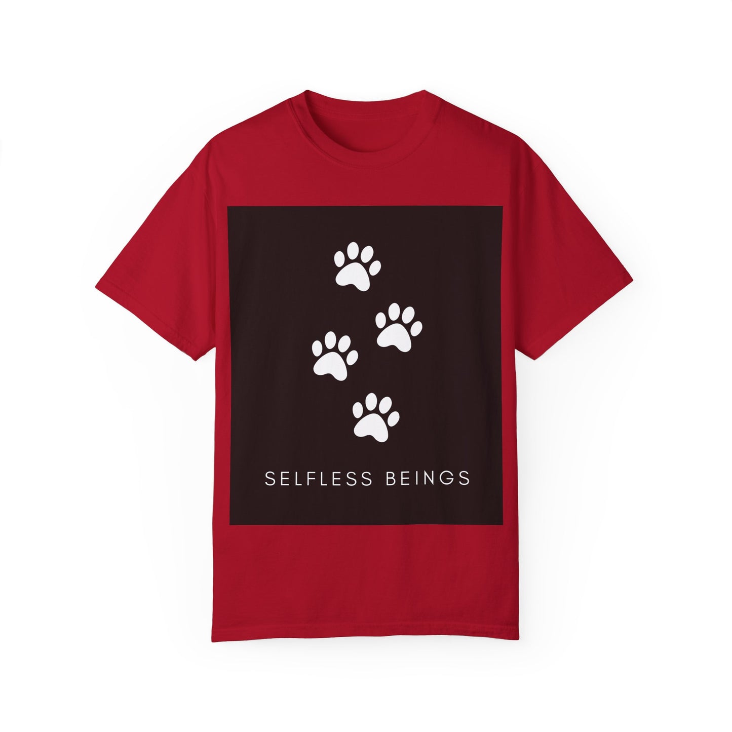 Unisex Dog Lover T-Shirt With 4 White Paw Prints and Caption Selfless Beings