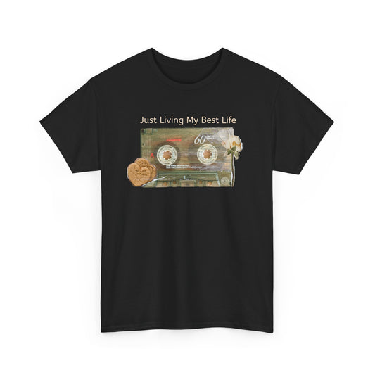 Just Living My Best Life Tee, Vintage Cassette T-Shirt, Casual Wear, Gift for Friends, Music Lover's Apparel