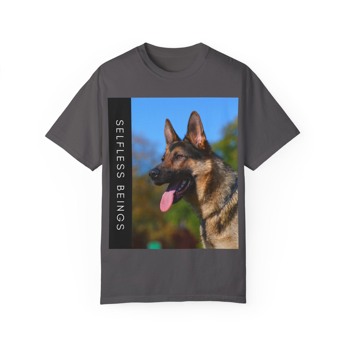 Unisex Dog Lover T-Shirt With a Portrait of a German Shepherd Over Nature Background and Caption Selfless Beings