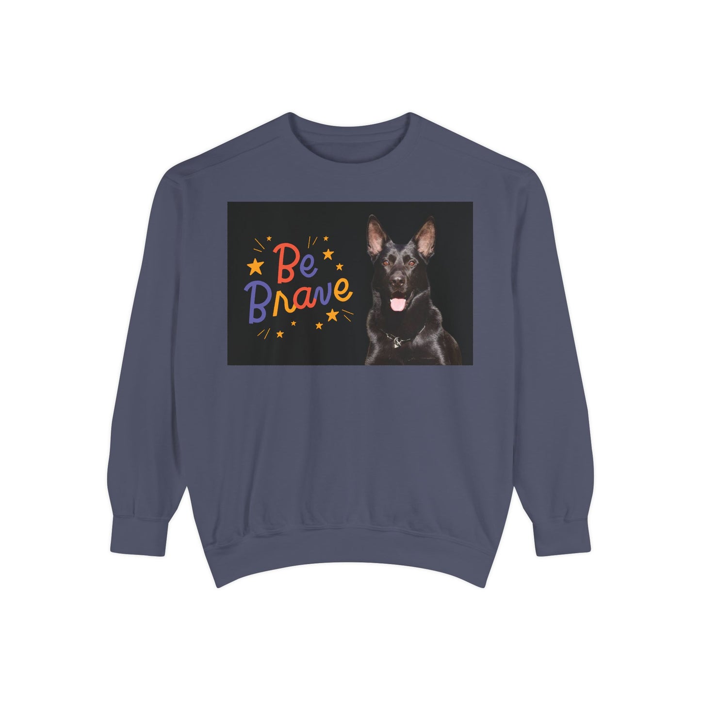 Be Brave Unisex Black German Shepherd Sweatshirt - Encouraging Pet-Themed Apparel for Dog Lovers