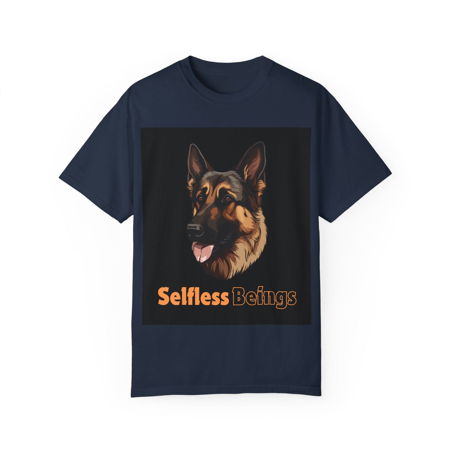 Unisex Dog Lover T-Shirt With Close Up Graphic of German Shepherd and Caption Selfless Beings is Written with Text Effect in Light Orange